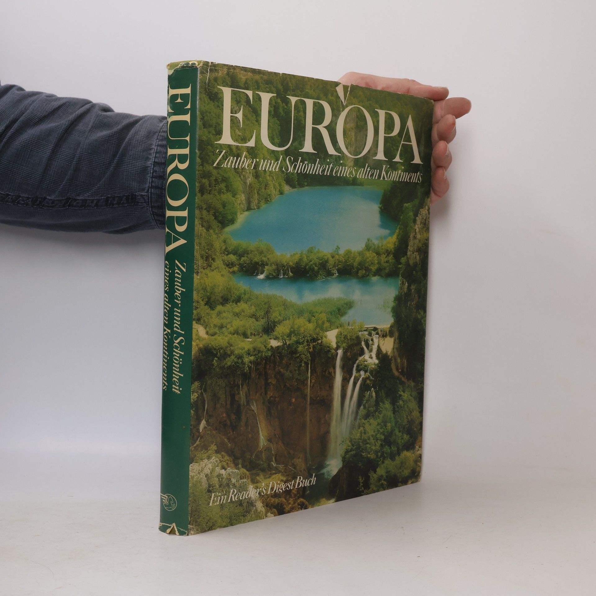 Autorenkollektiv Europa. Zauber und Schönheit eines alten Kontinents