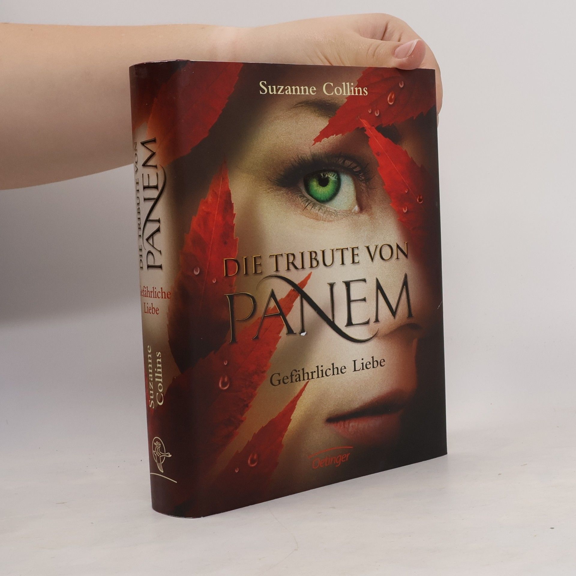 Suzanne Collins Die Tribute von Panem. Gefährliche Liebe