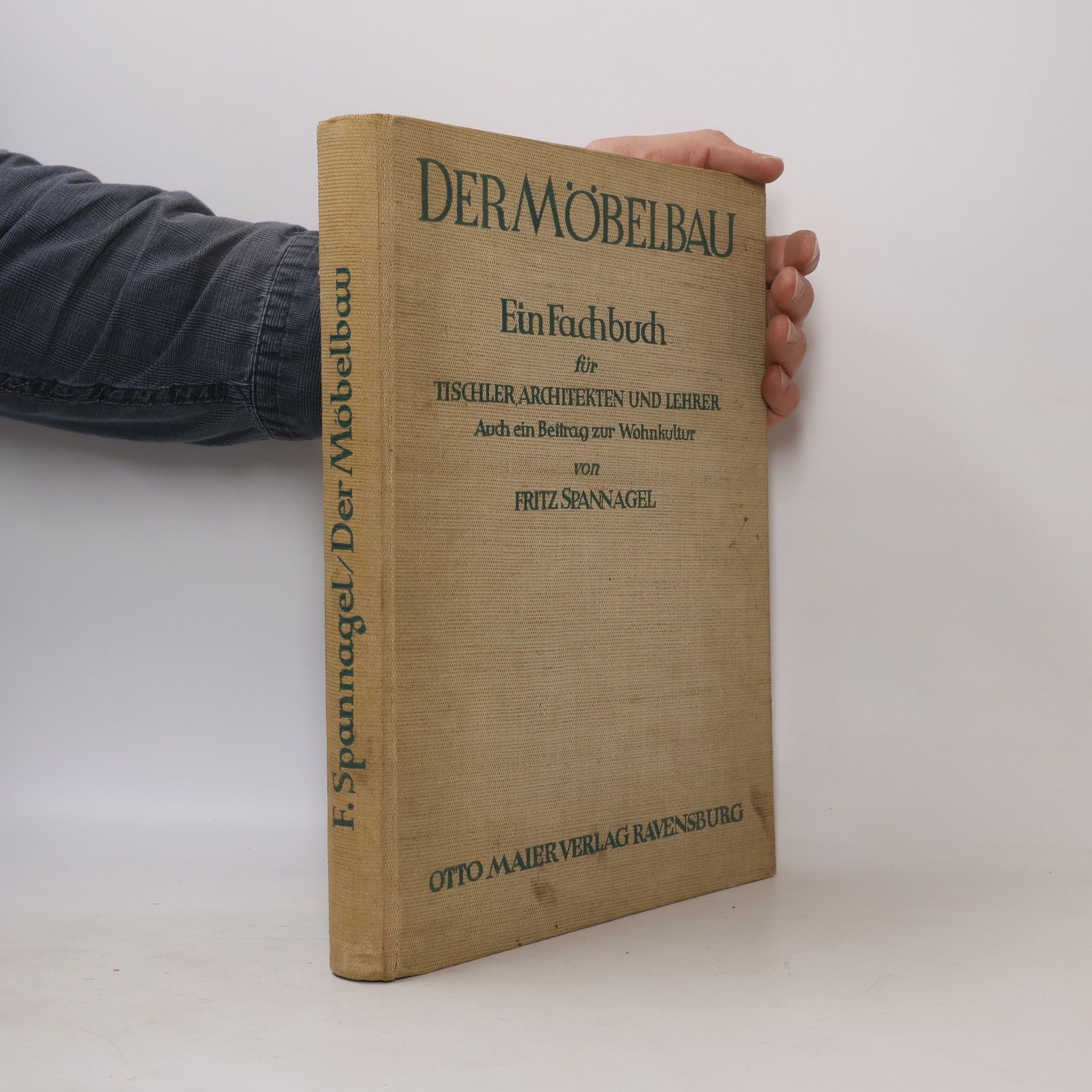 Fritz Spannagel Der Möbelbau
