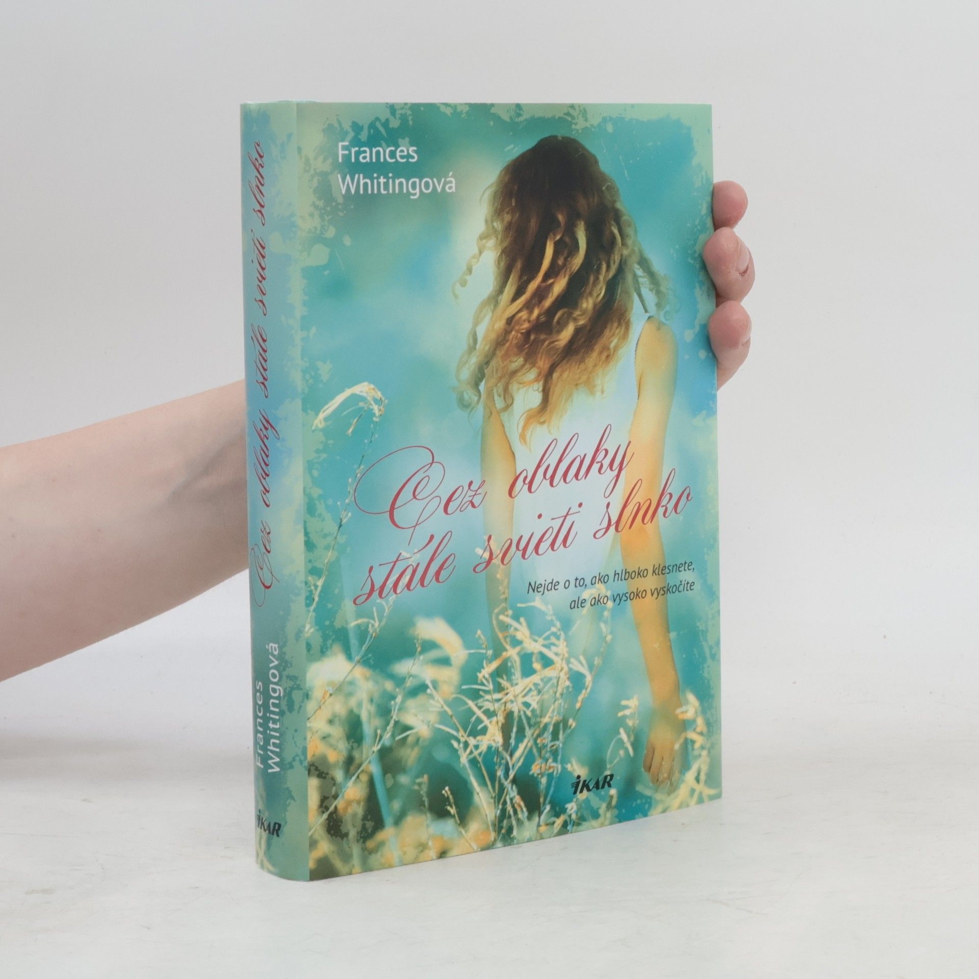 Frances Whiting Cez oblaky stále svieti slnko