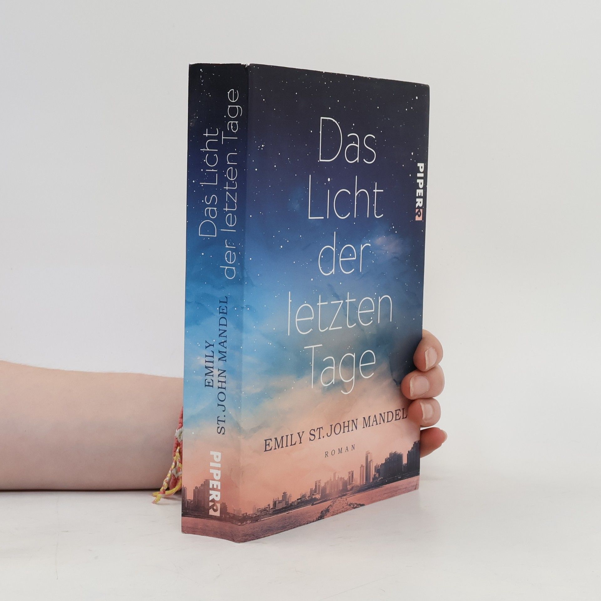 Emily St. John Mandel Das Licht der letzten Tage