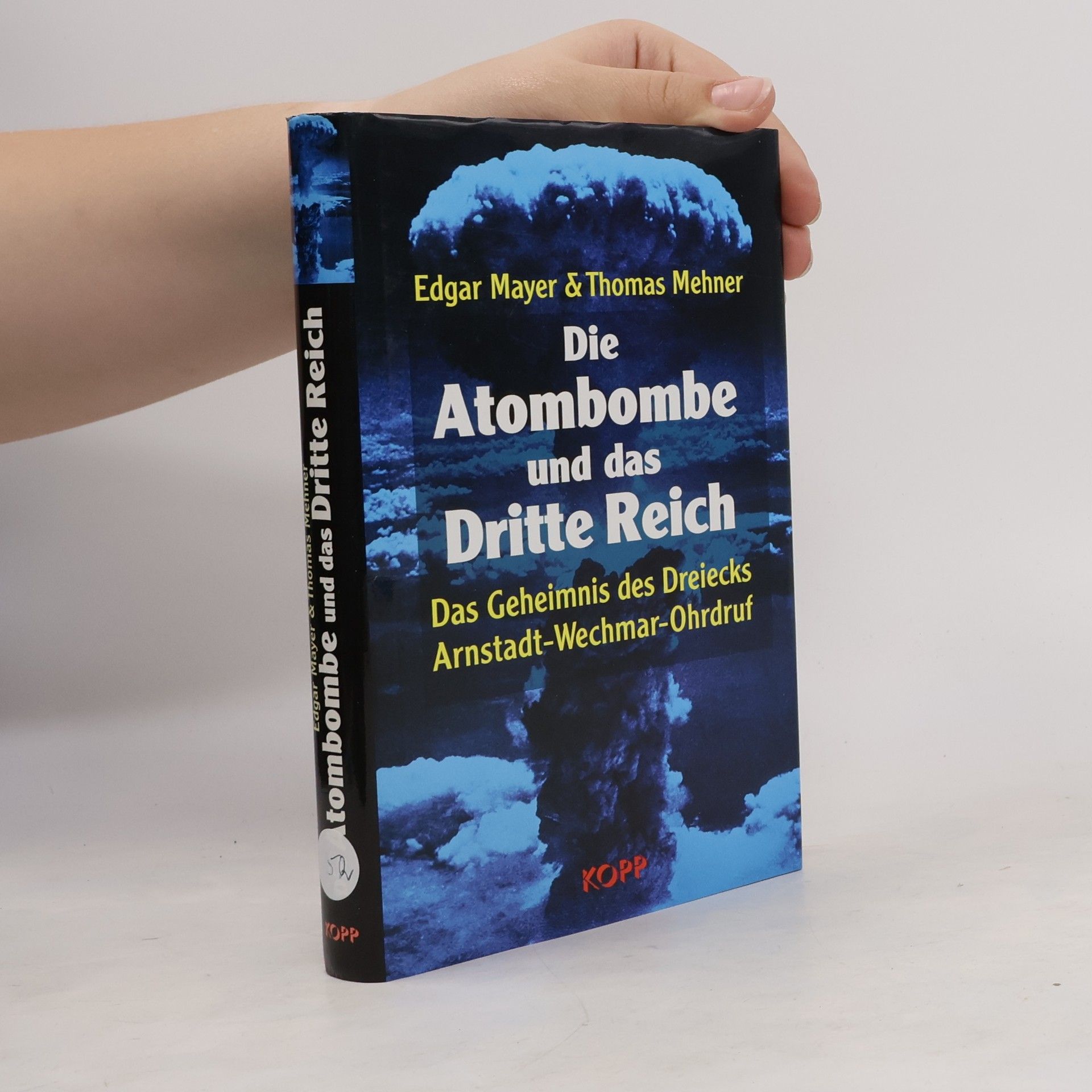 Edgar Mayer Die Atombombe und das Dritte Reich