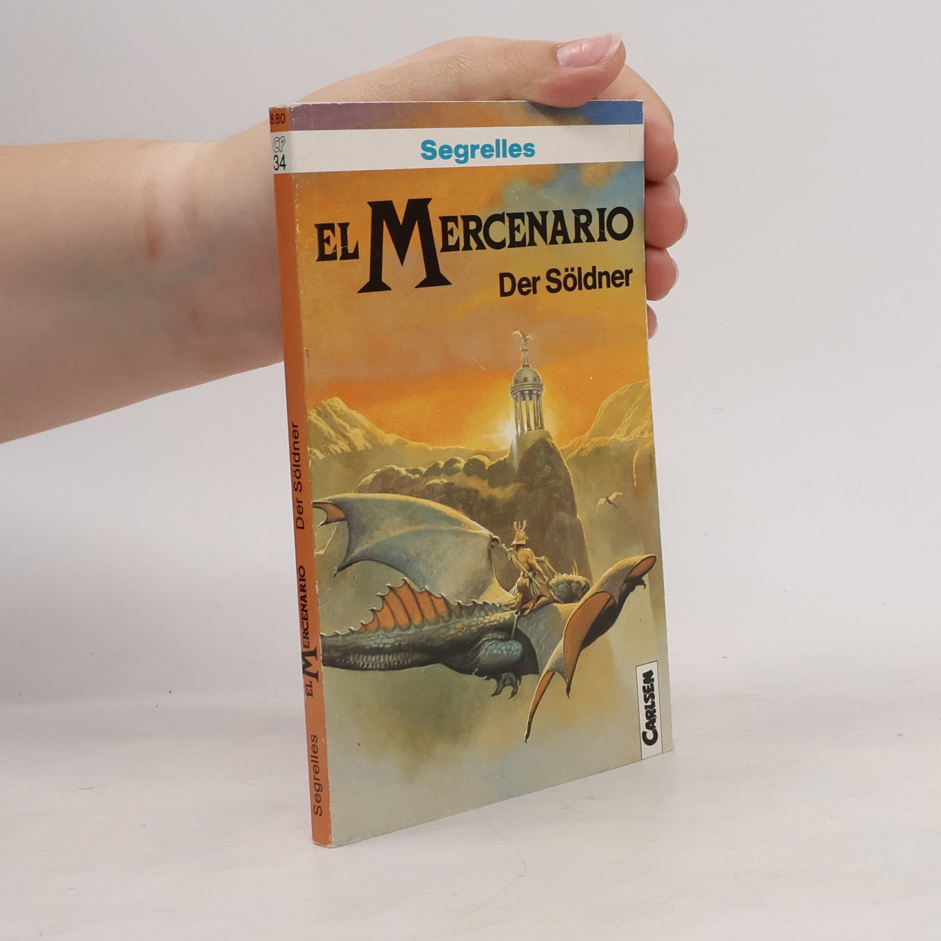 Vicente Segrelles El Mercenario. Der Söldner