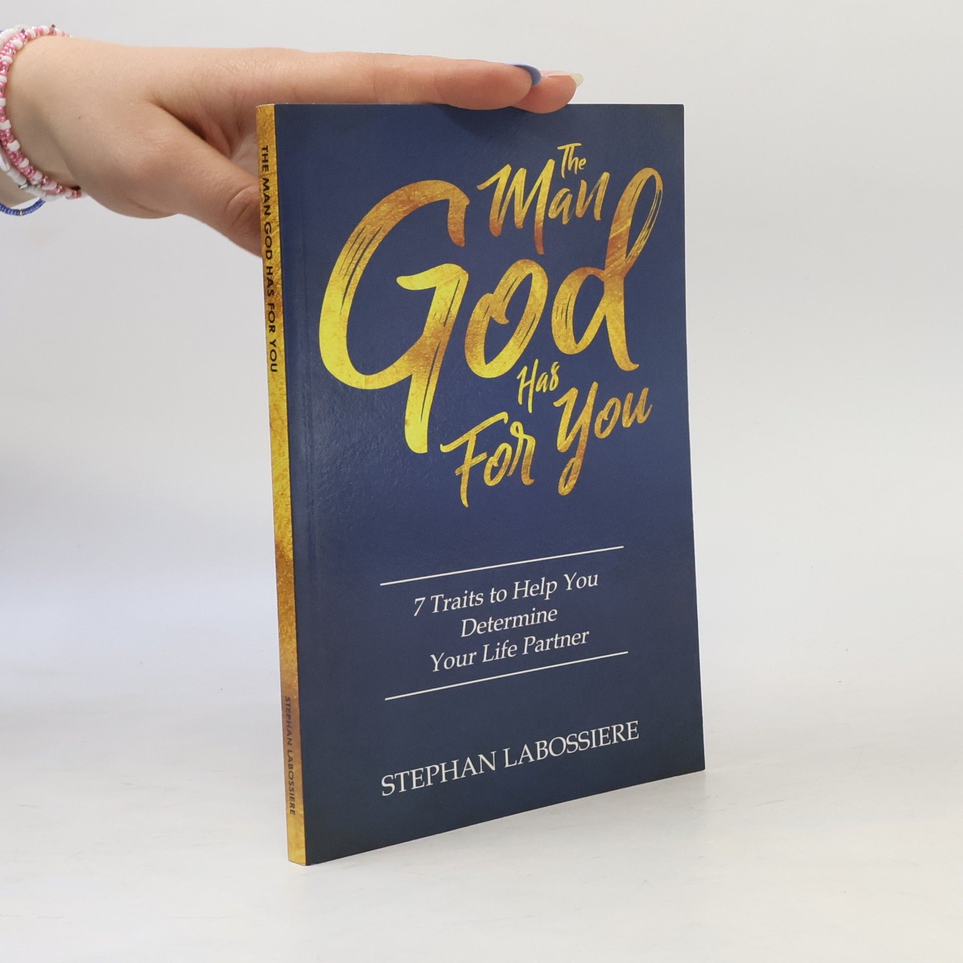 The Man God Has For You