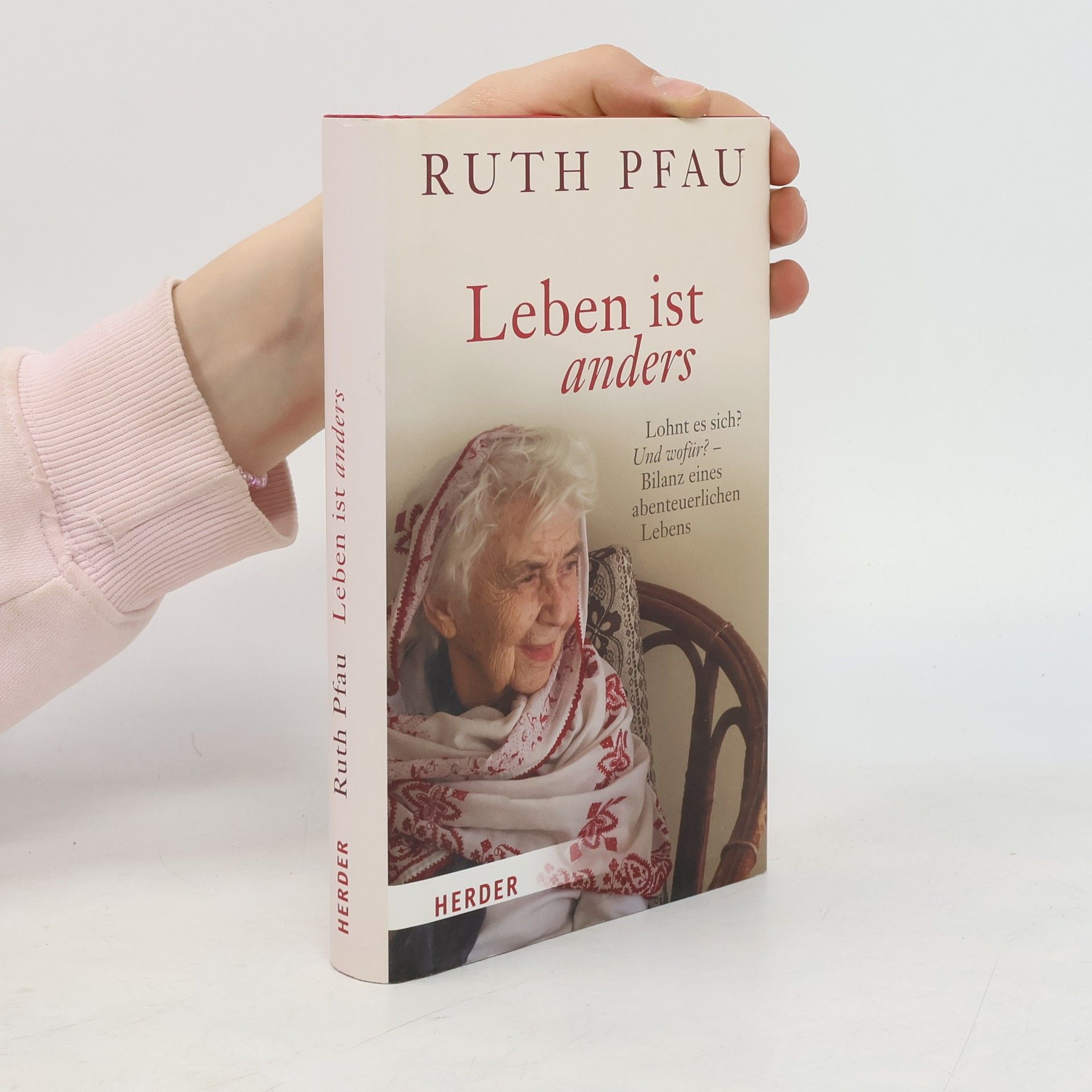 Ruth Pfau Leben ist anders
