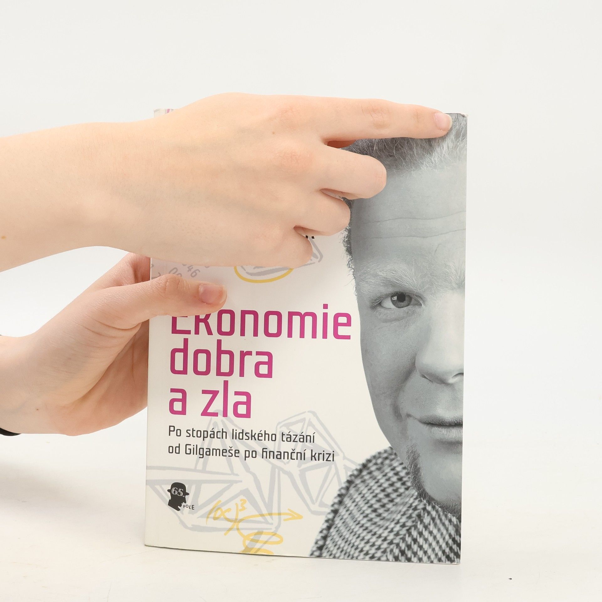 Tomáš Sedláček Ekonomie dobra a zla