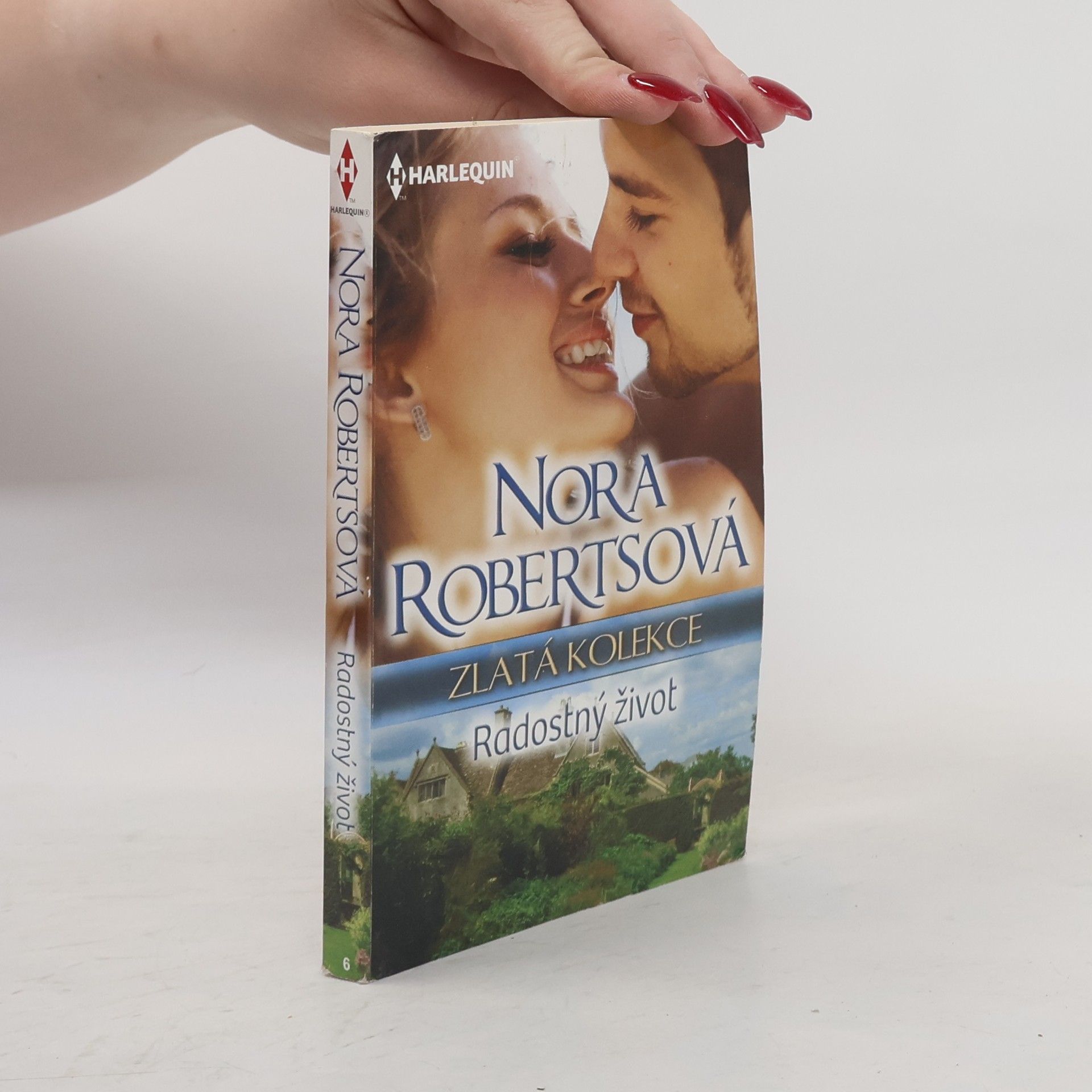 Nora Roberts Radostný život