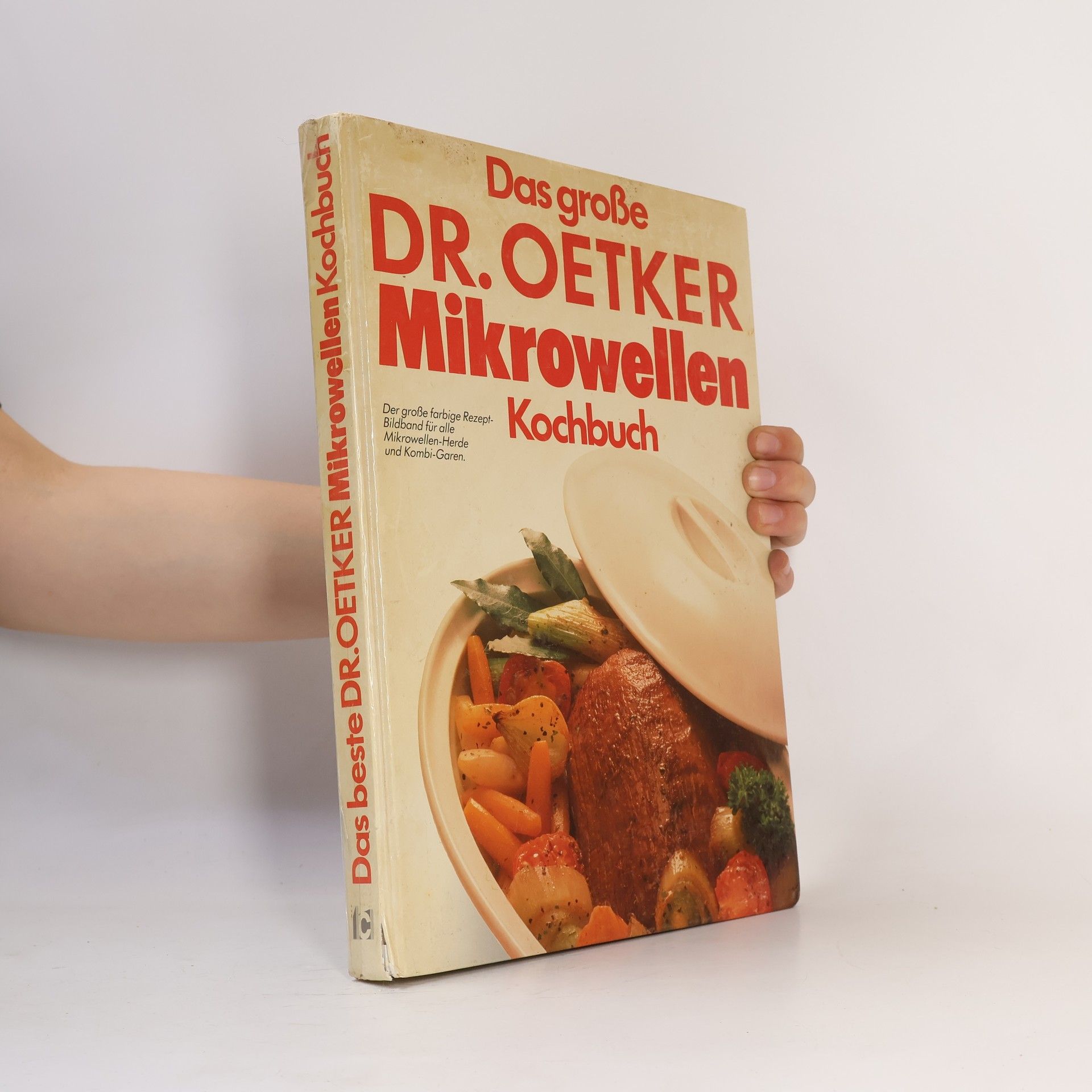 Das große Dr. Oetker Mikrowellen : Kochbuch