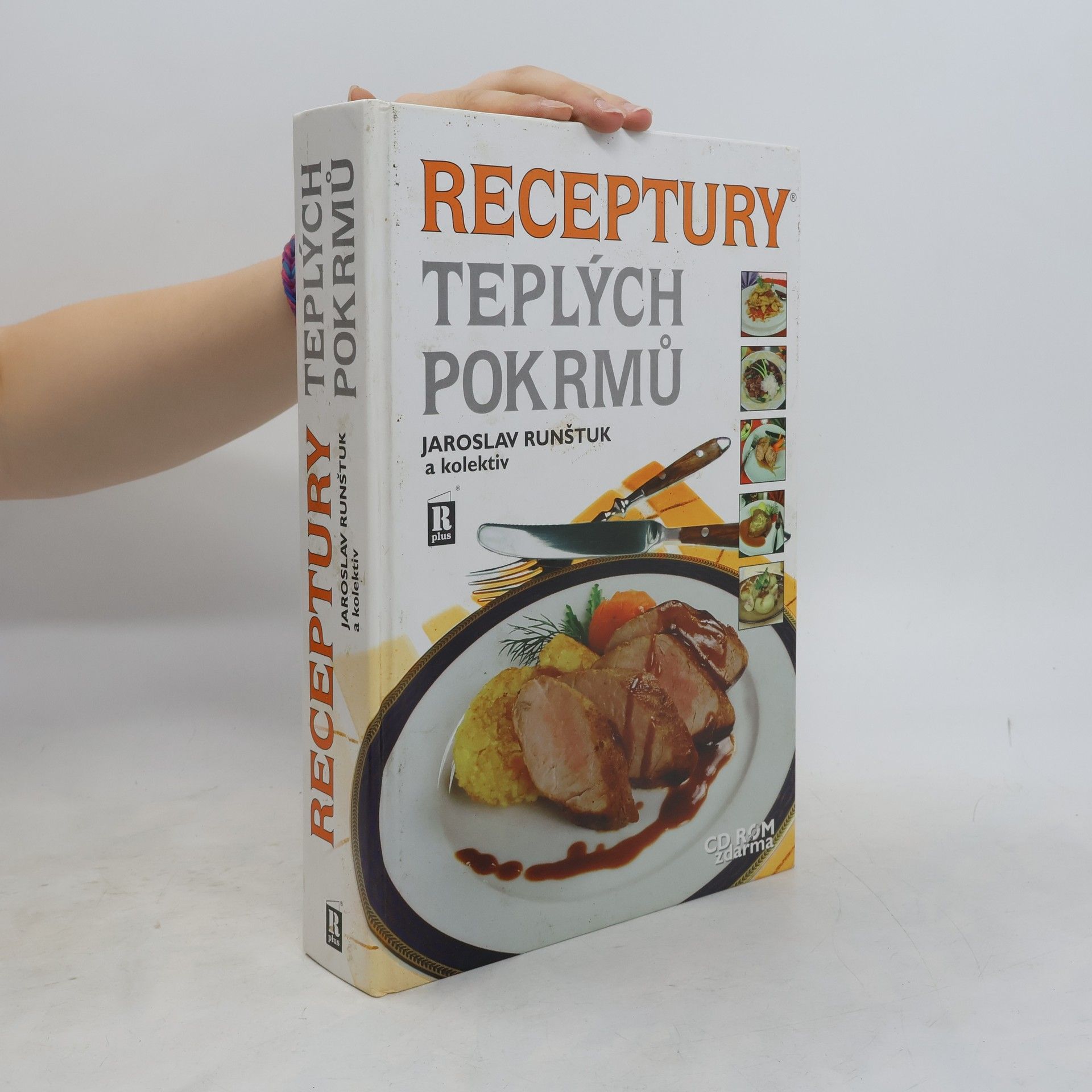 Jaroslav Runštuk Receptury teplých pokrmů
