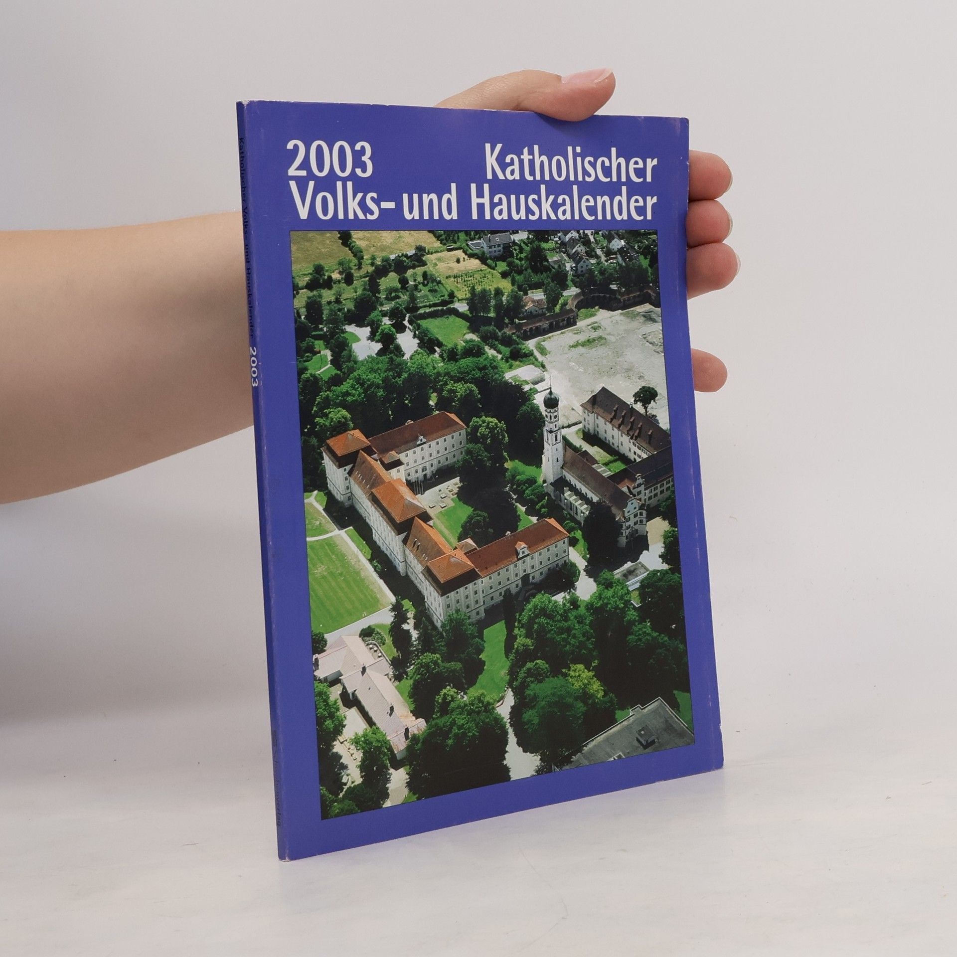 Collectif d'auteurs Katholischer Volks- und Hauskalender