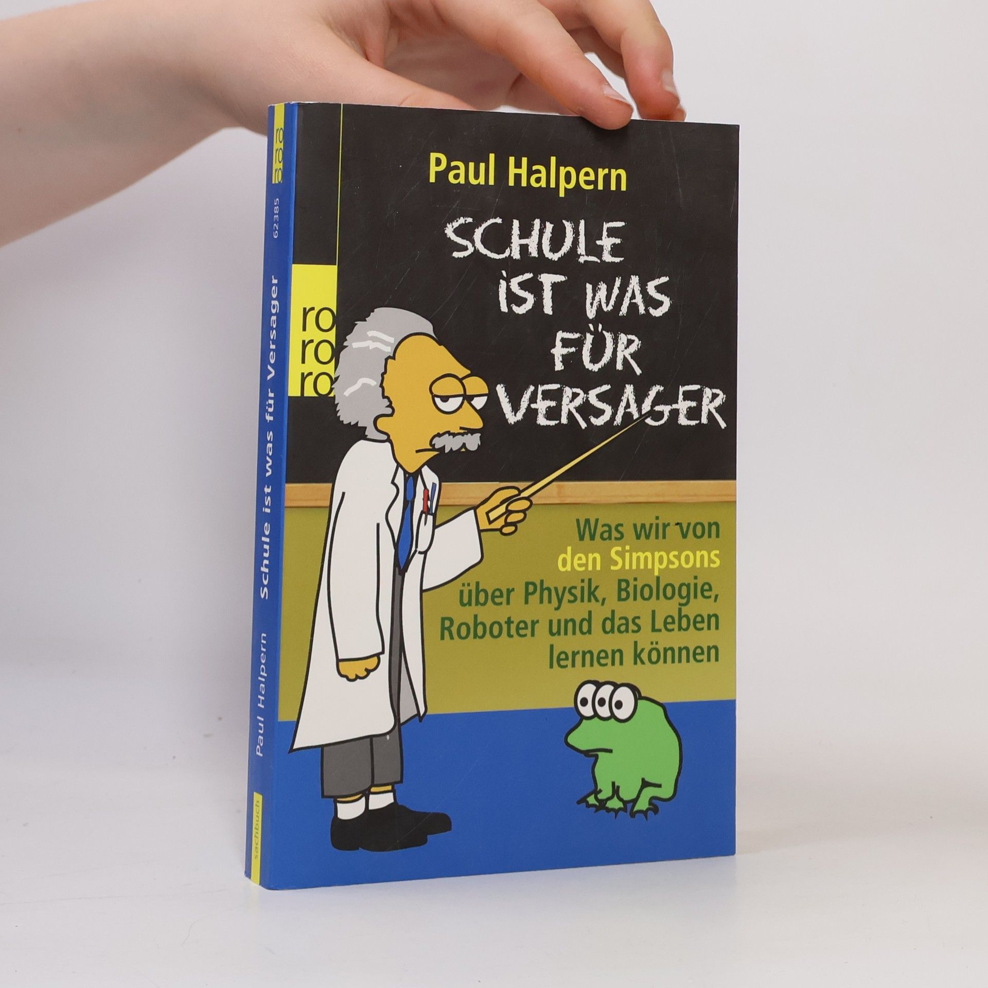 Paul Halpern Schule ist was für Versager