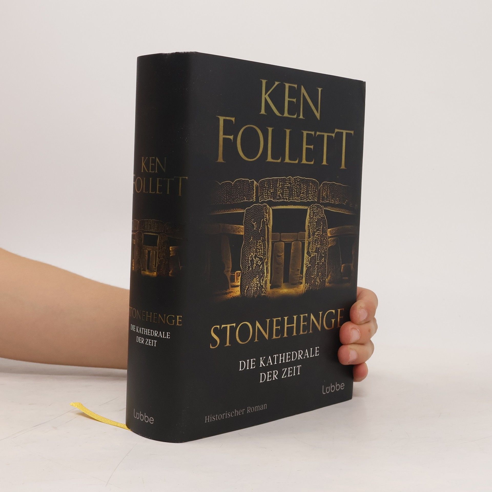 Ken Follett Stonehenge - Die Kathedrale der Zeit
