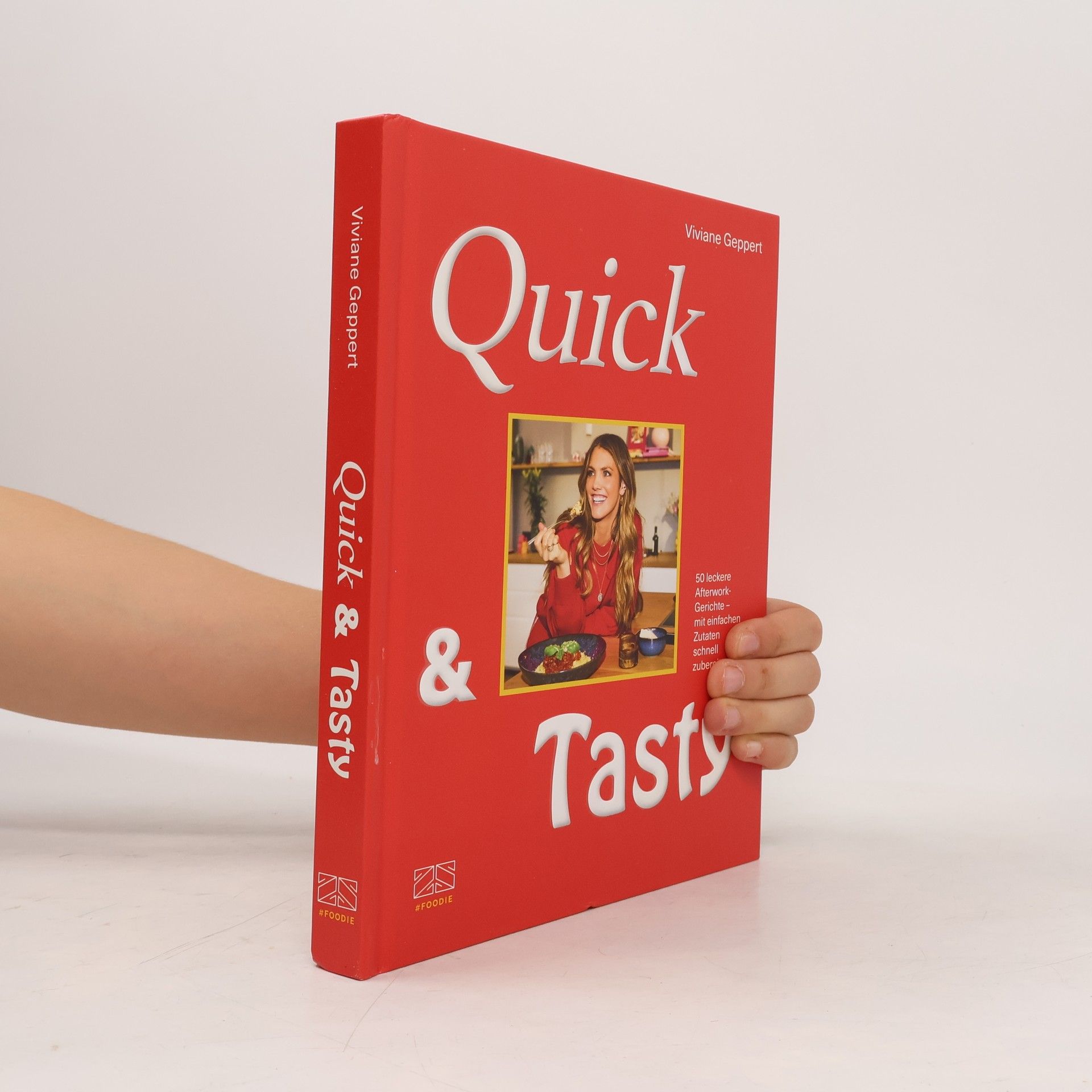 Viviane Geppert Quick & Tasty