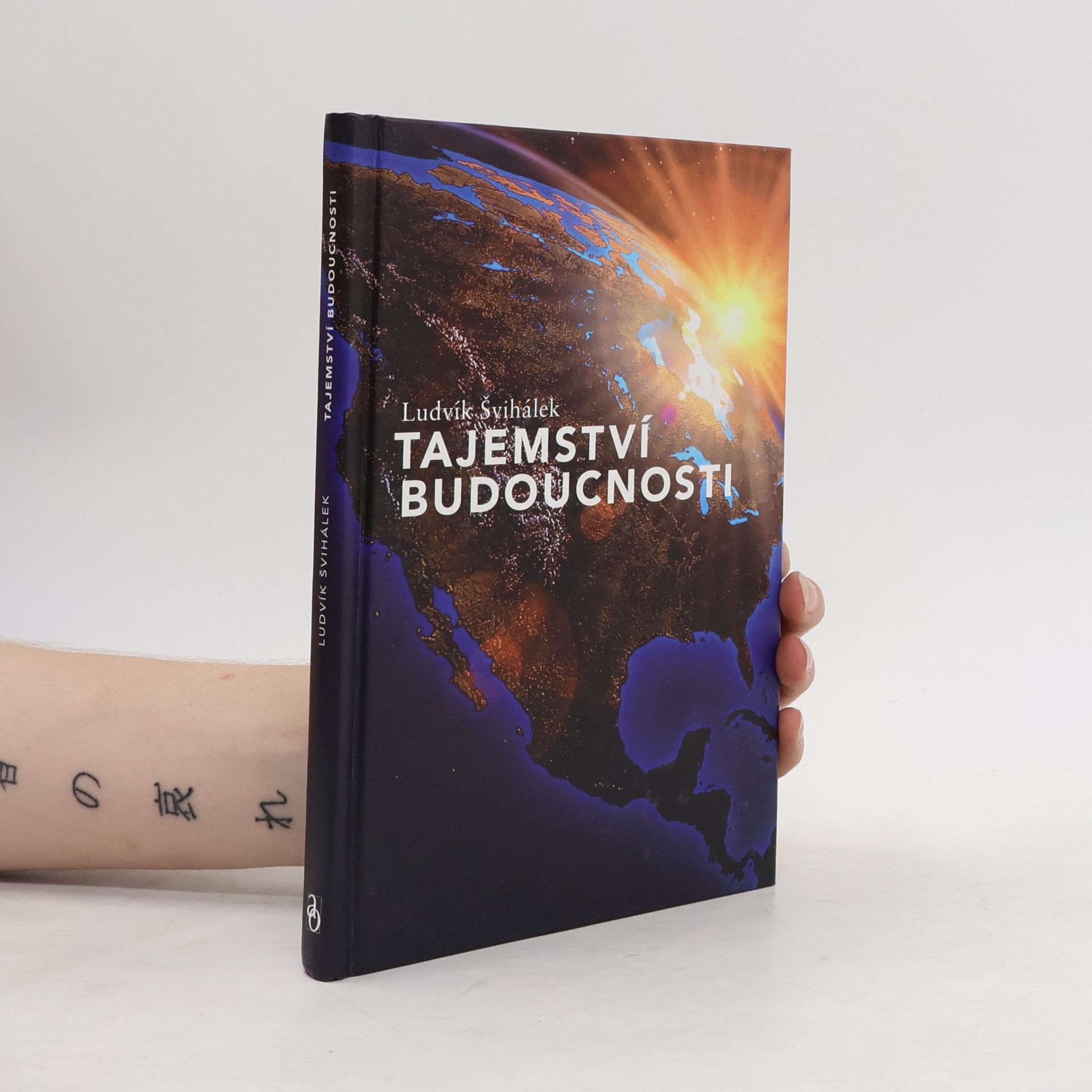 Ludvík Švihálek Tajemství budoucnosti