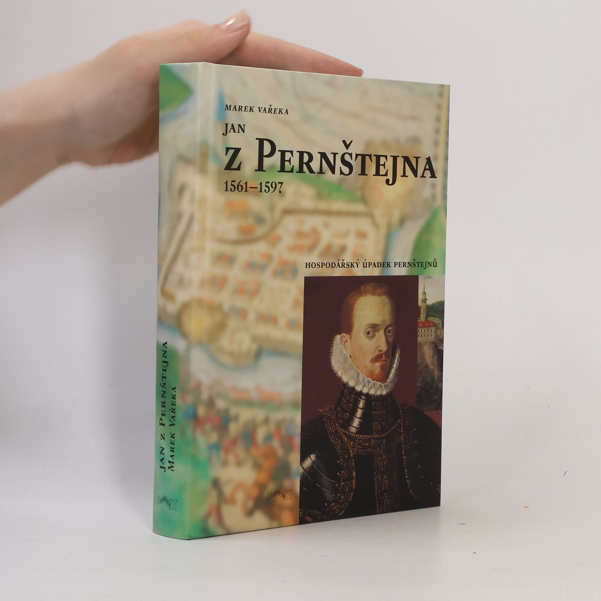 Marek Vařeka Jan z Pernštejna 1562-1597