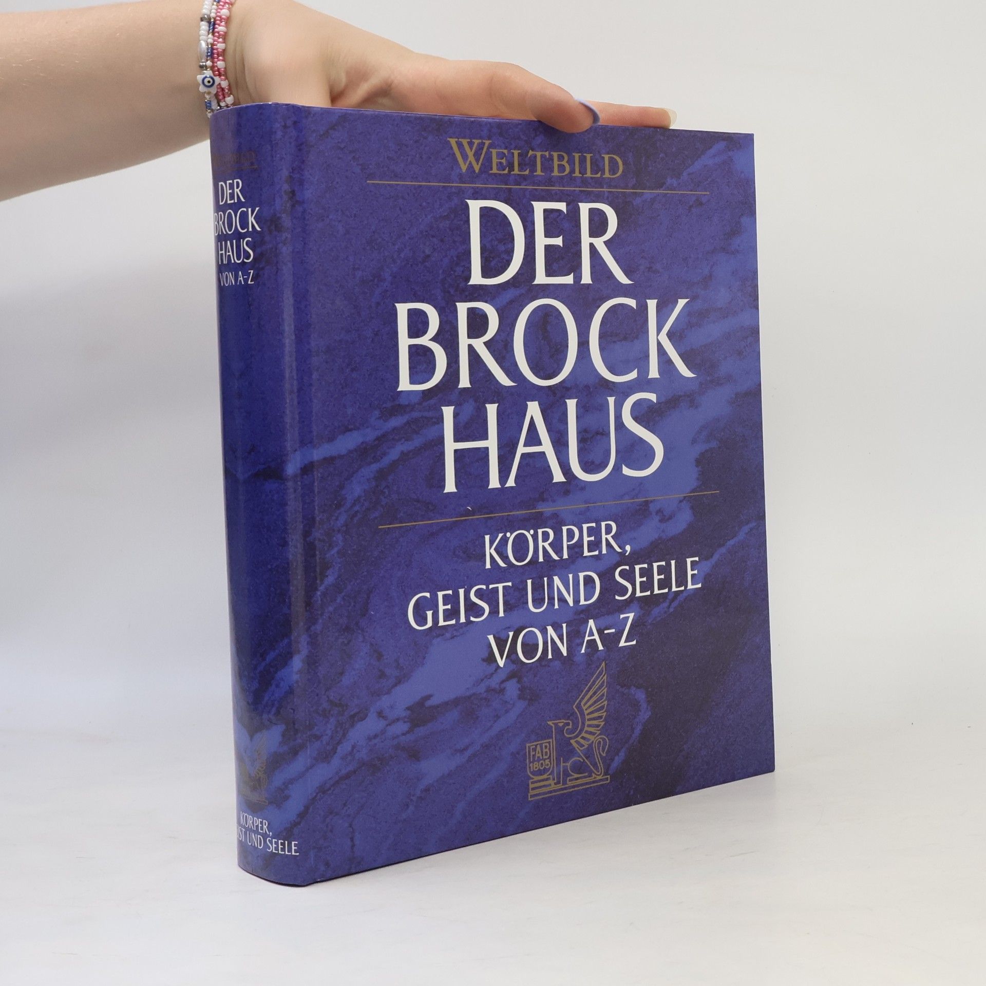 Andreas Held Brockhaus, Körper, Geist und Seele von A - Z