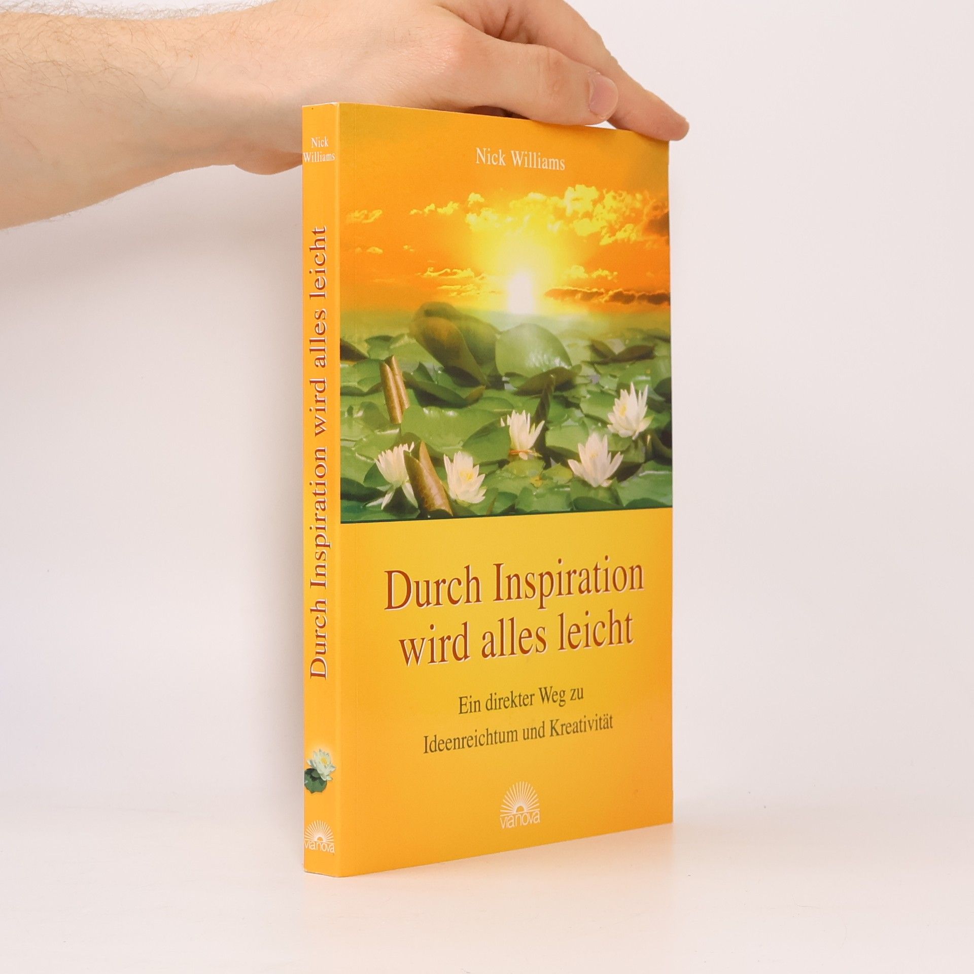 Nick Williams Durch Inspiration wird alles leicht