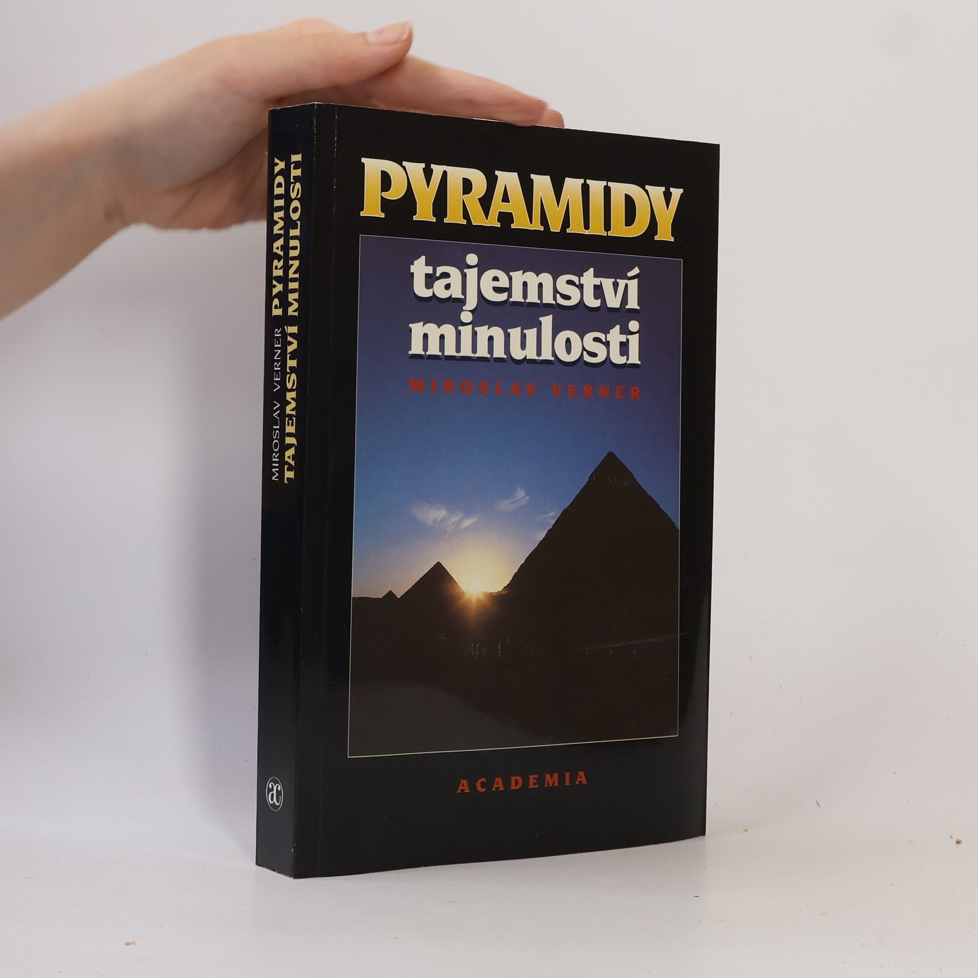 Miroslav Verner Pyramidy