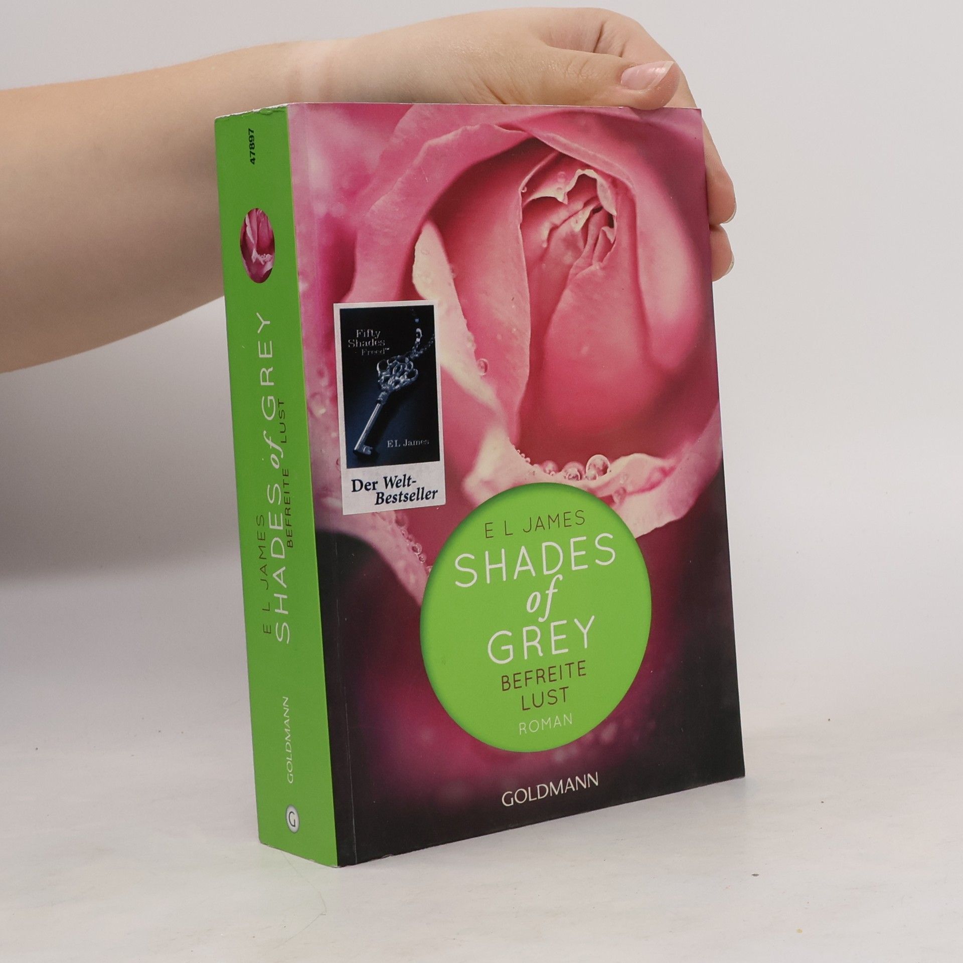 E. L. James Shades of Grey. Befreite Lust