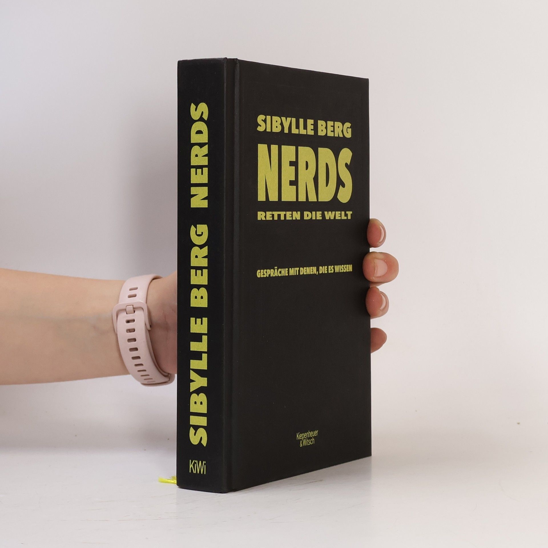 Sibylle Berg Nerds retten die Welt