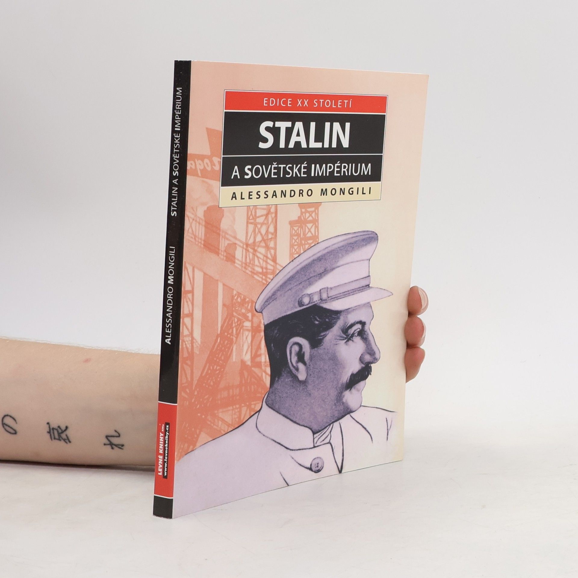 Alessandro Mongili Stalin a sovětské impérium