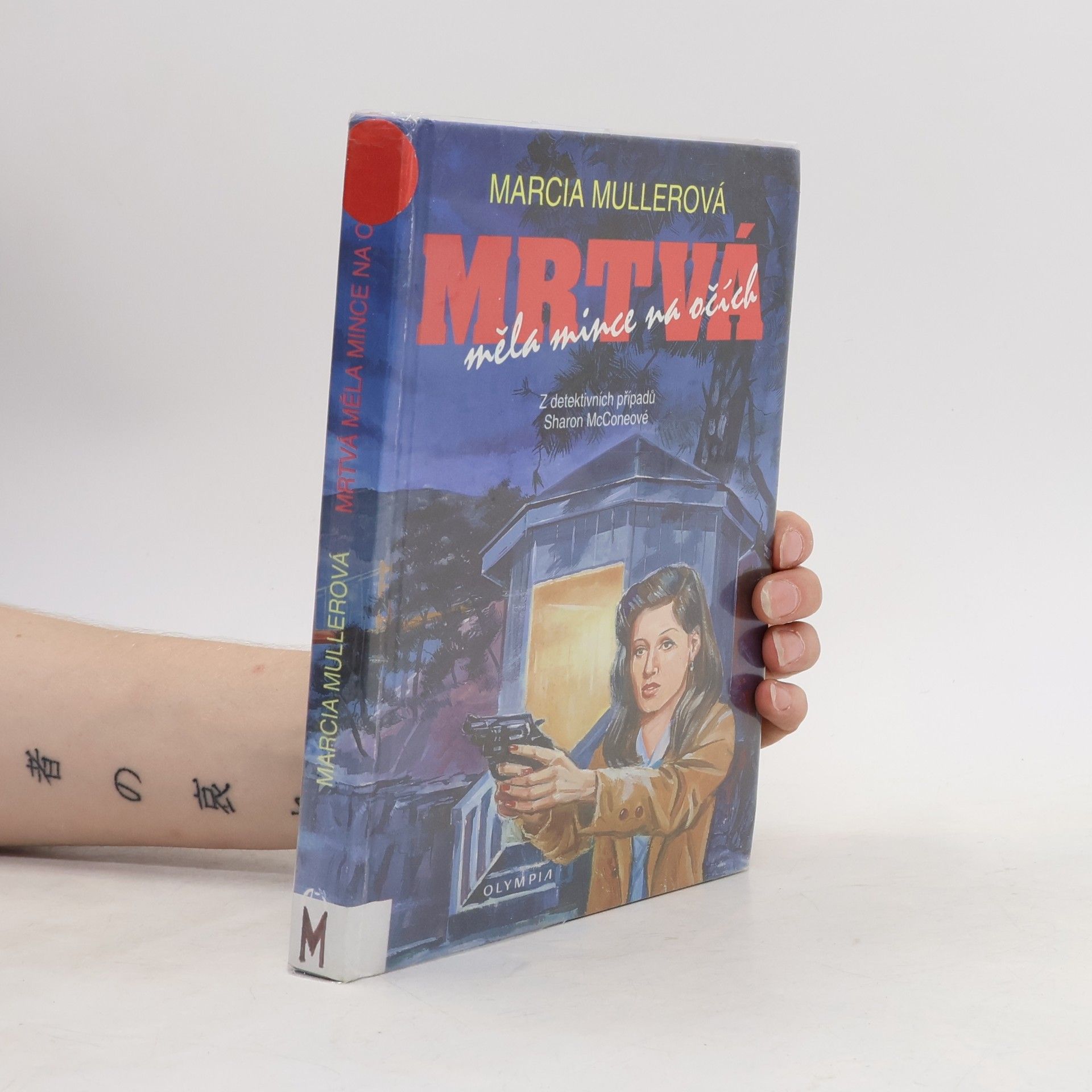 Marcia Muller Mrtvá měla mince na očích