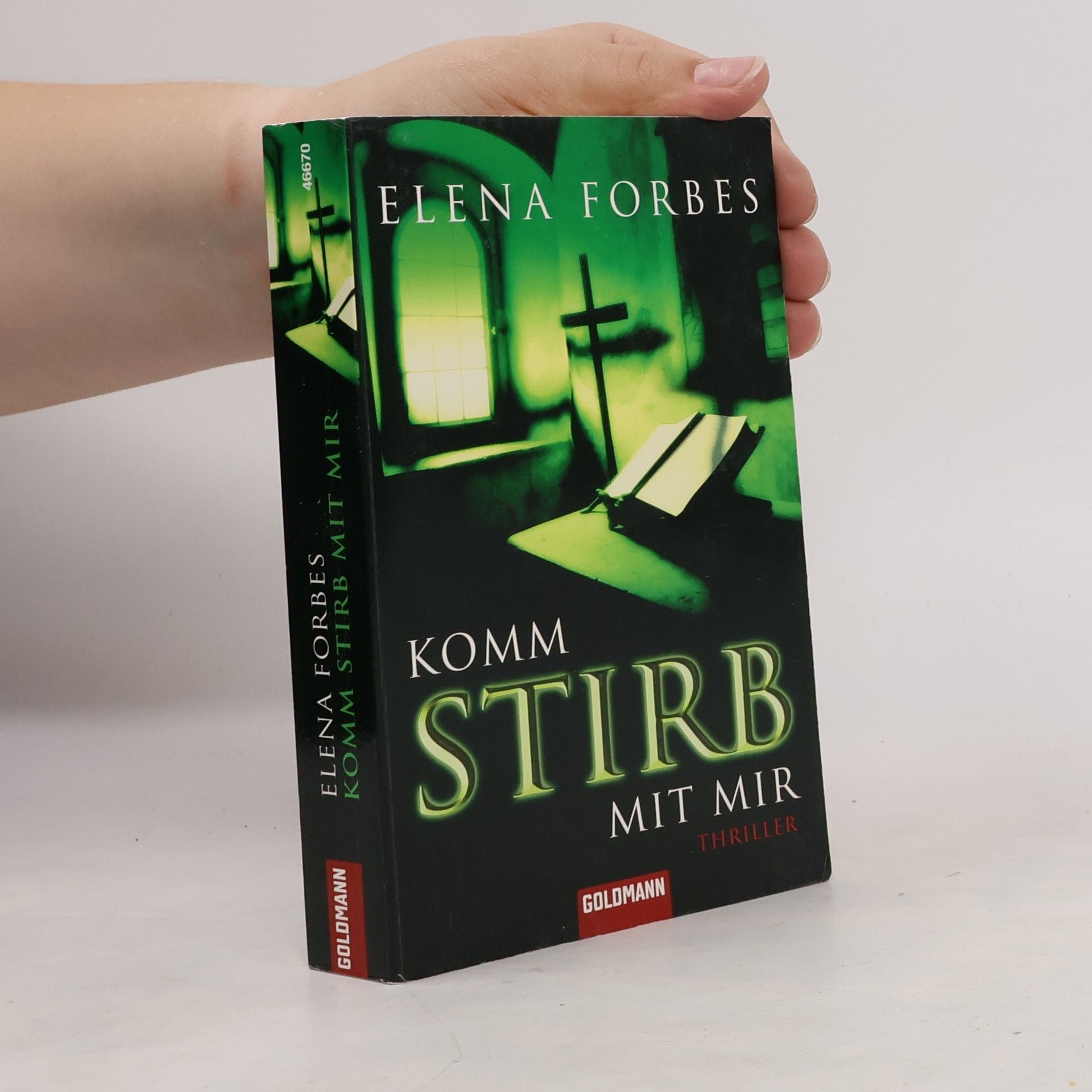 Elena Forbes Komm stirb mit mir