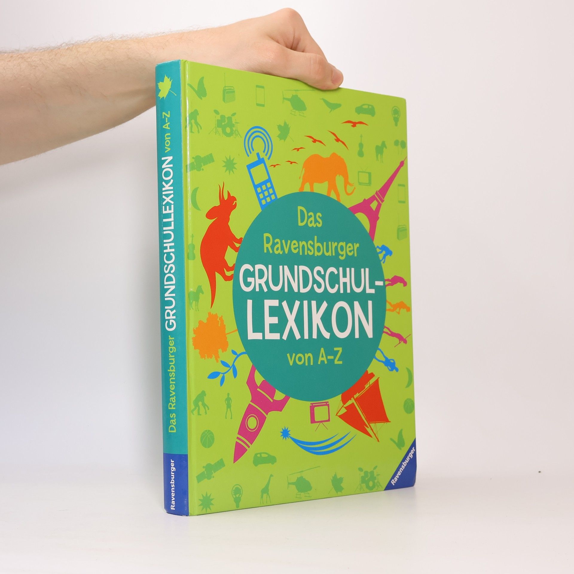 Peggy Gampfer Das Ravensburger Grundschullexikon von A - Z
