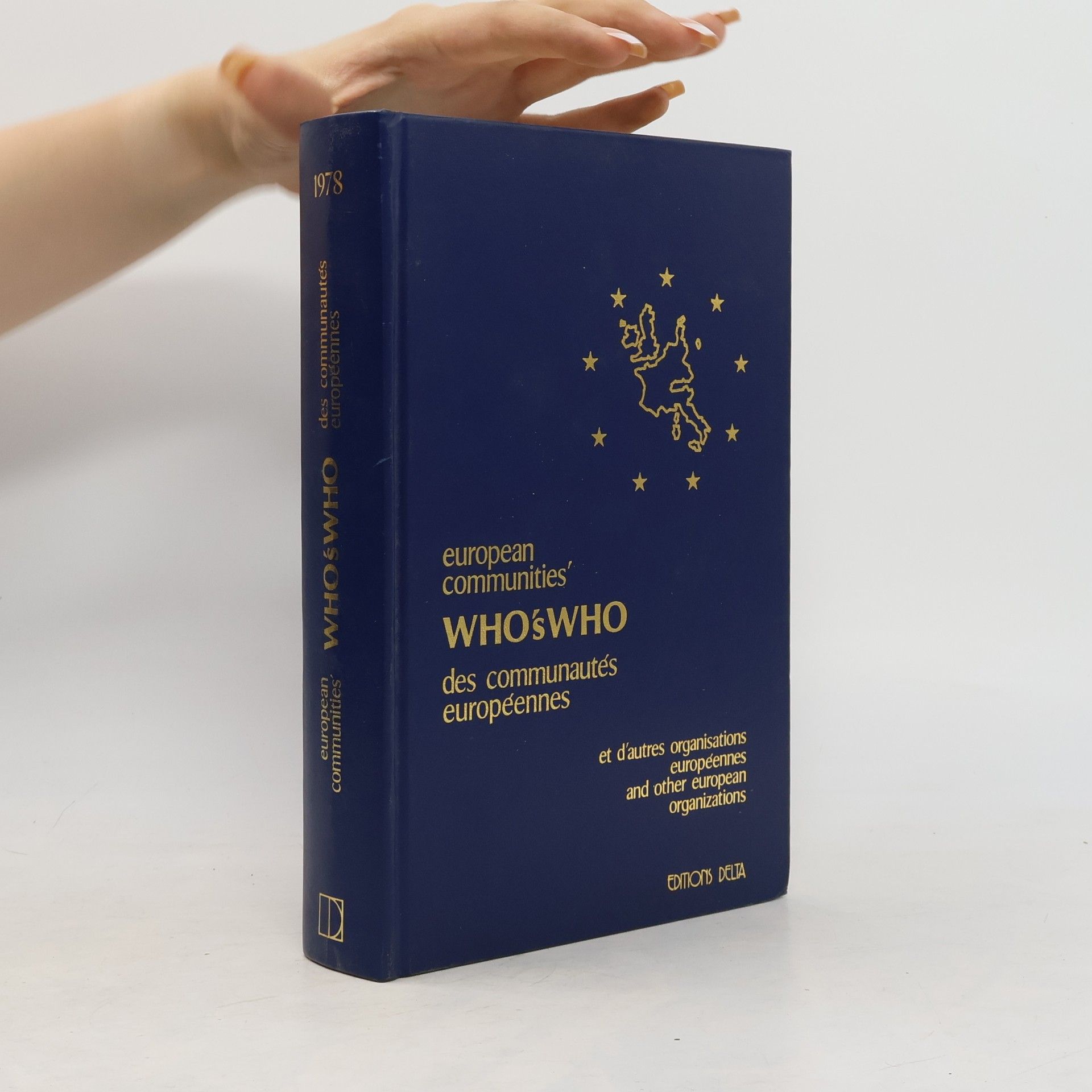 Kolektiv autorů European Communities Who's Who = Who's Who des communautés Européennes et d'autres organisations Européennes