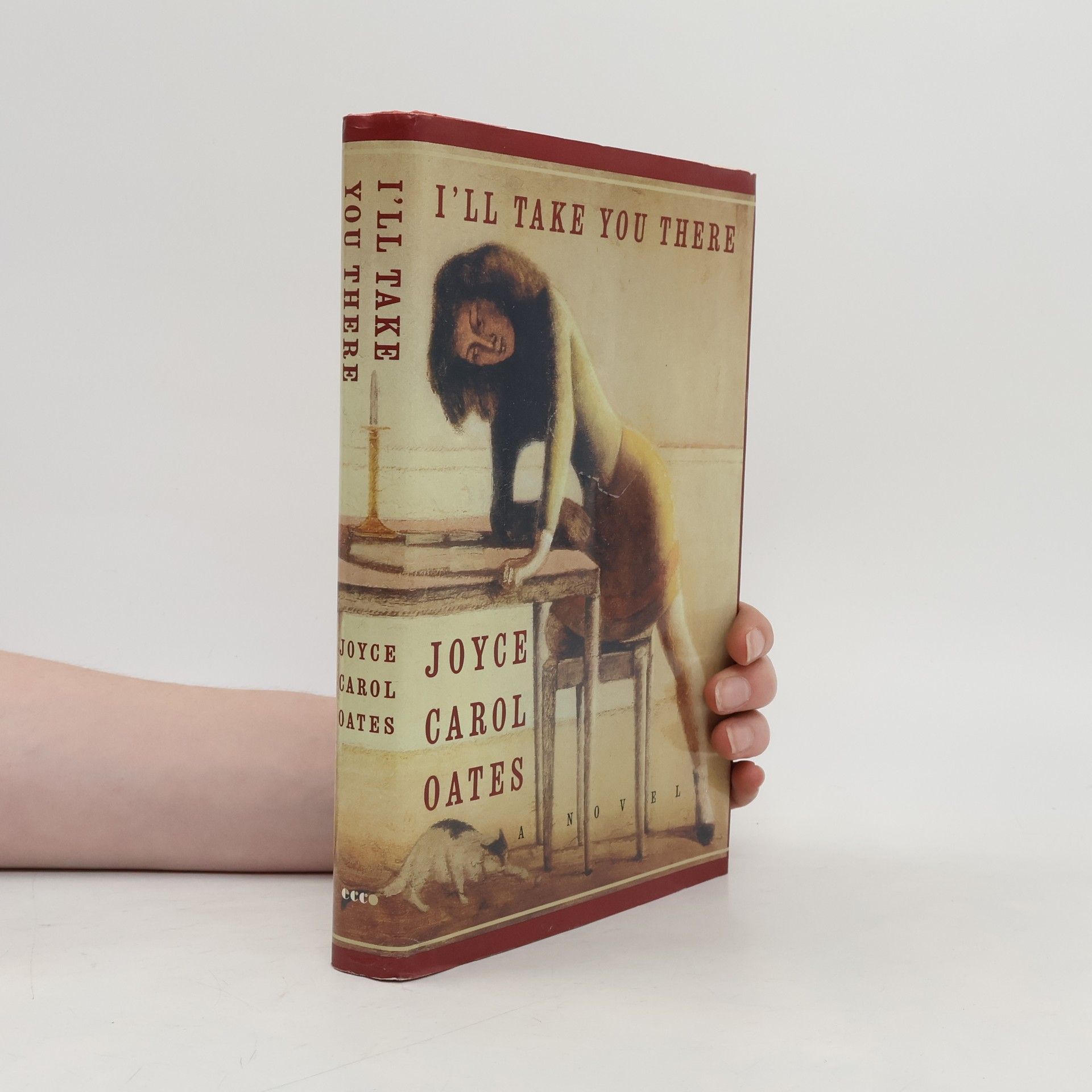 Joyce Carol Oates I'll Take You There