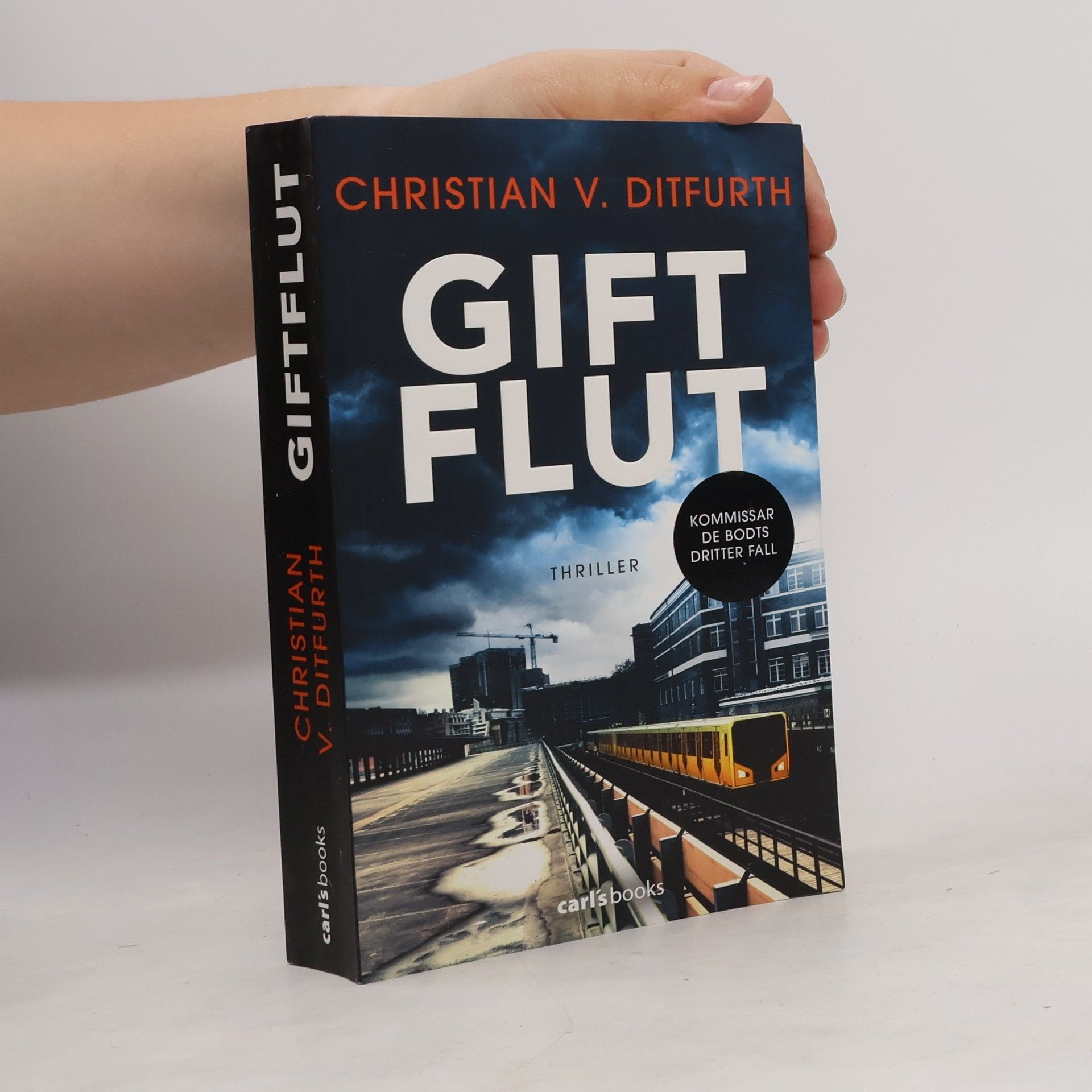 Christian v. Ditfurth Giftflut