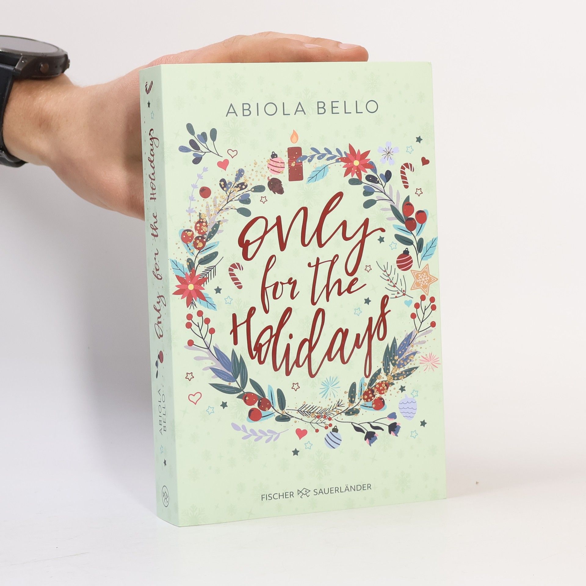 Abiola Bello Only for the Holidays. Cozy Romance für kalte Wintertage │ Romantischer All Age-Roman