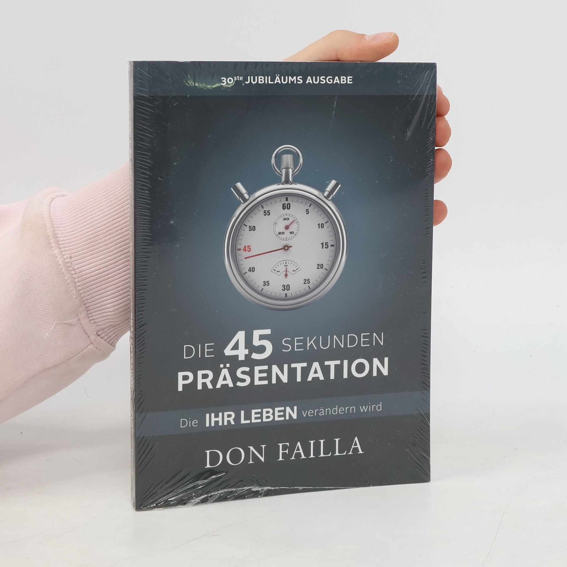 Don Failla Die 45-Sekunden Präsentation