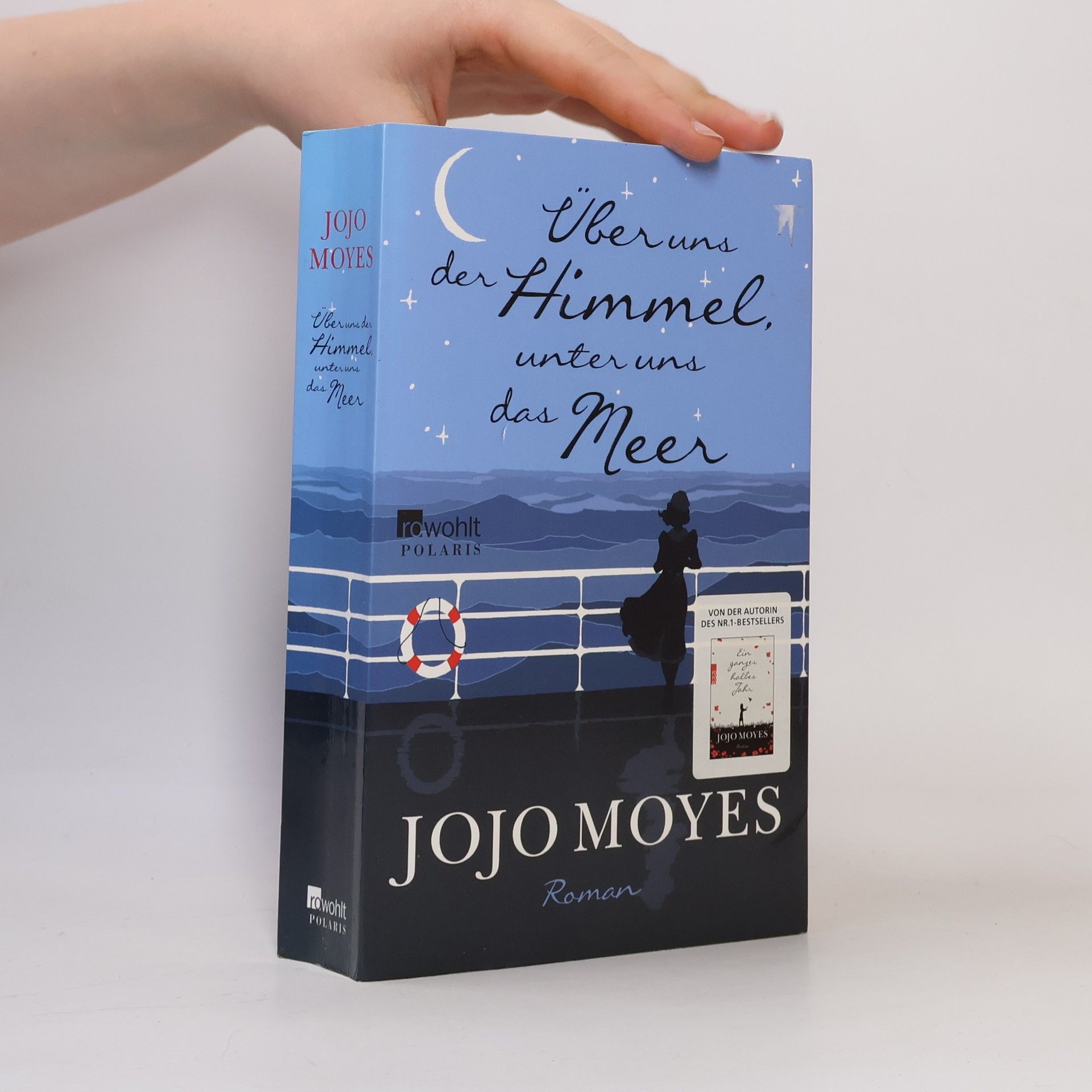 Jojo Moyes Über uns der Himmel, unter uns das Meer