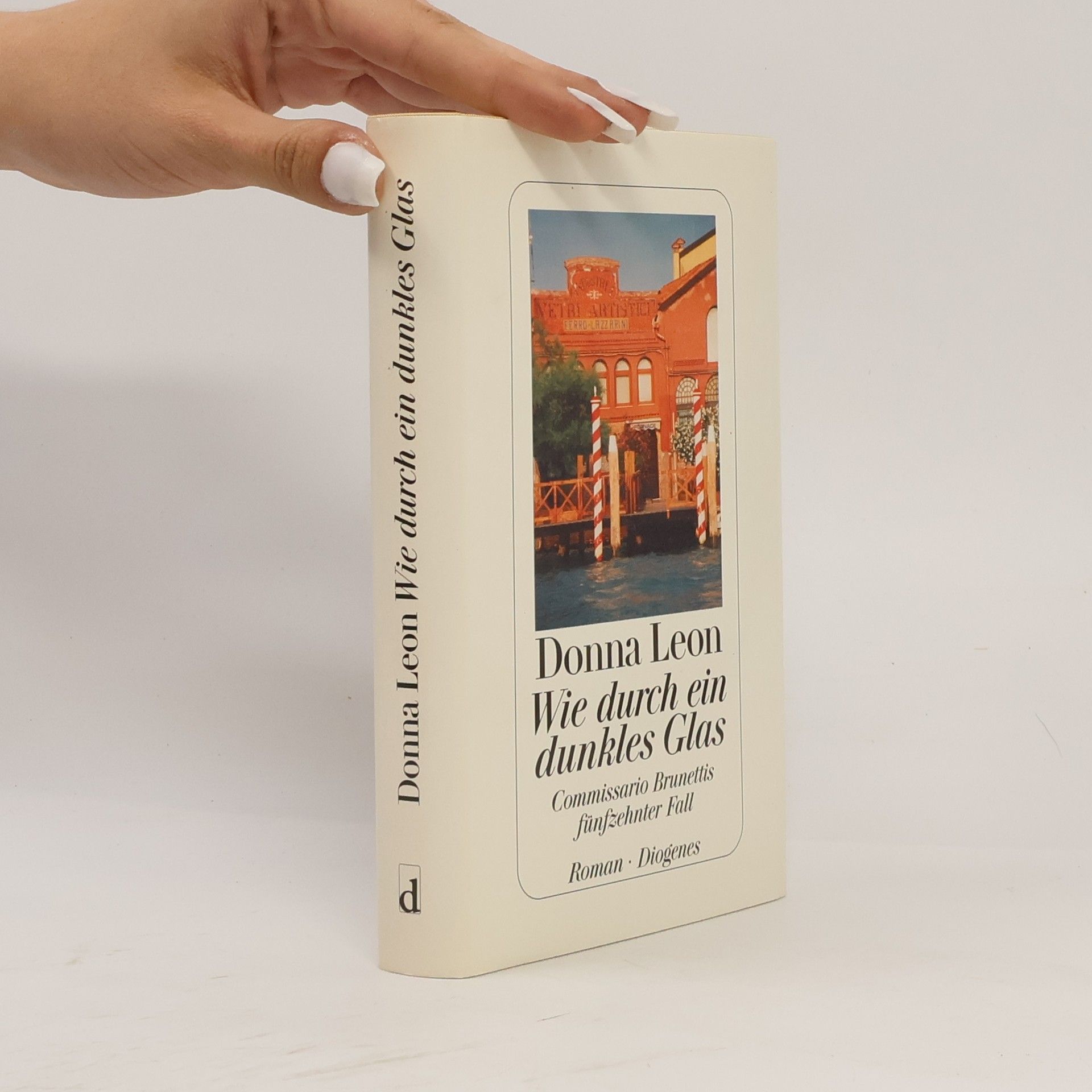 Donna Leon Wie durch ein dunkles Glas