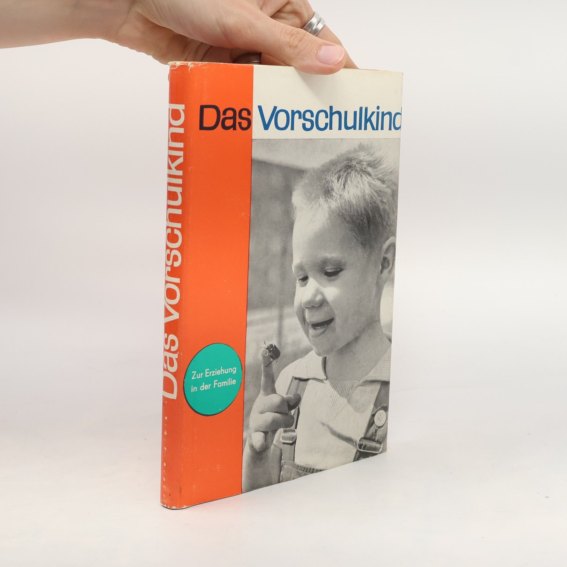 Autorenkollektiv Das Vorschulkind