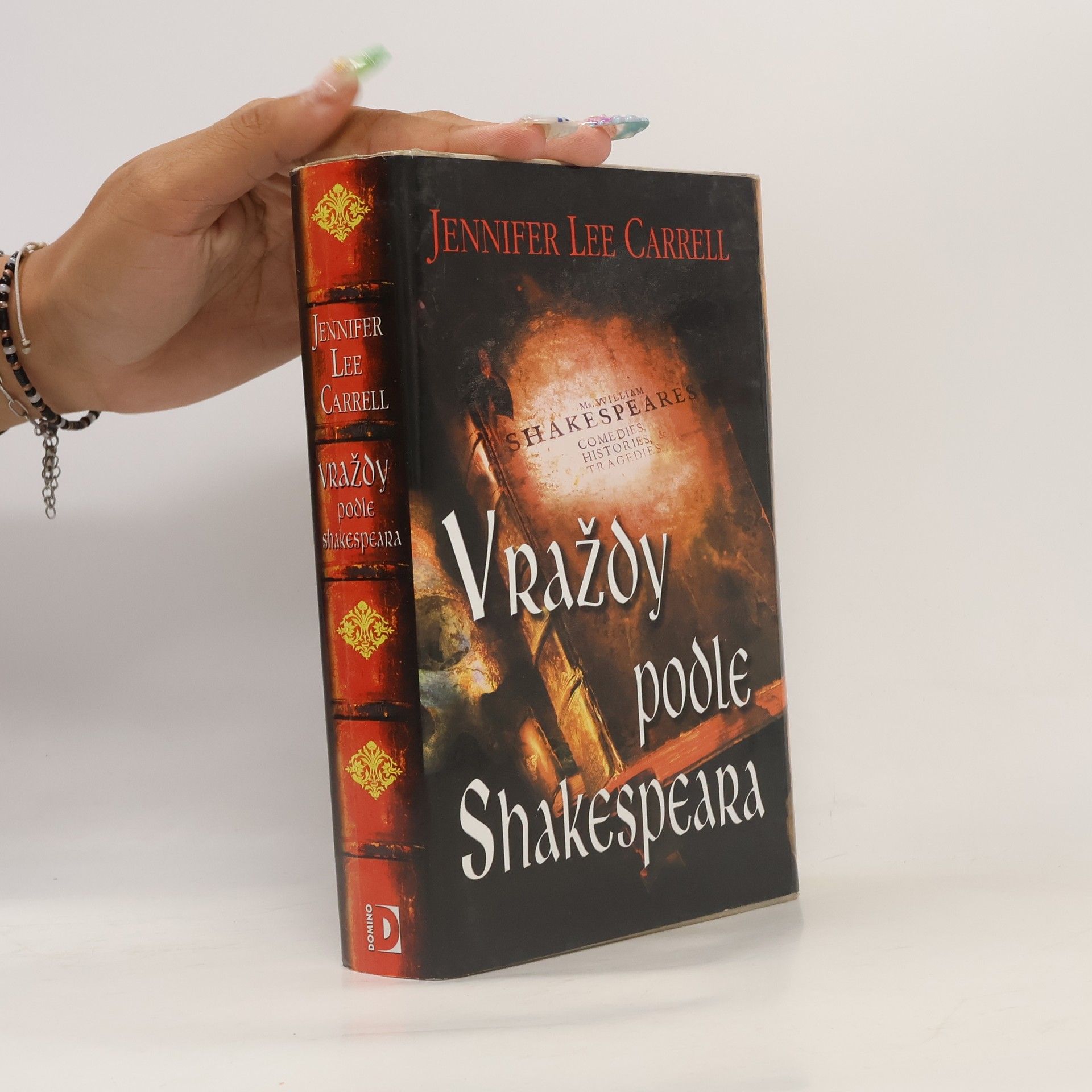 Jennifer Lee Carrell Vraždy podle Shakespeara
