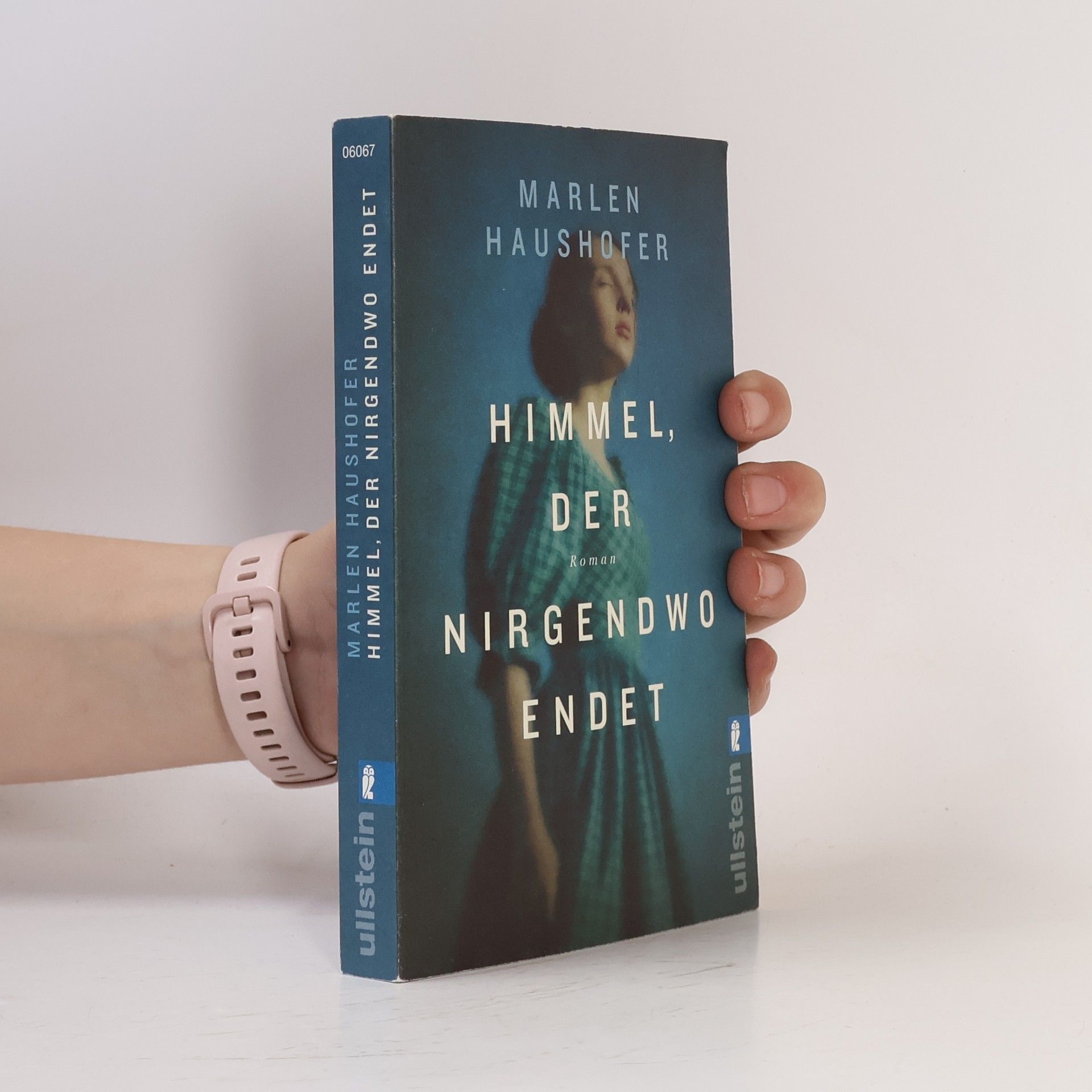 Marlen Haushofer Himmel, der nirgendwo endet