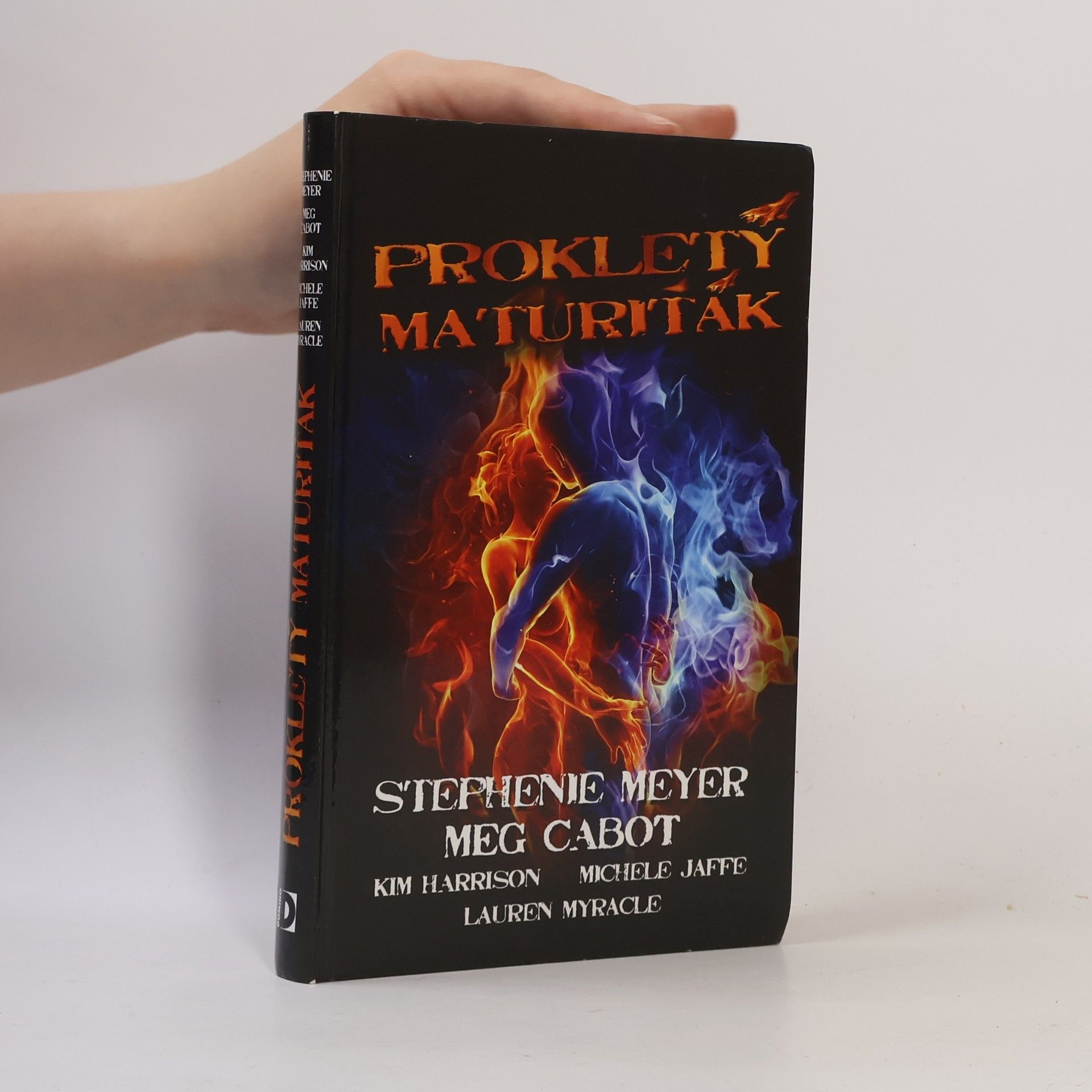 Stephenie Meyer Prokletý maturiťák