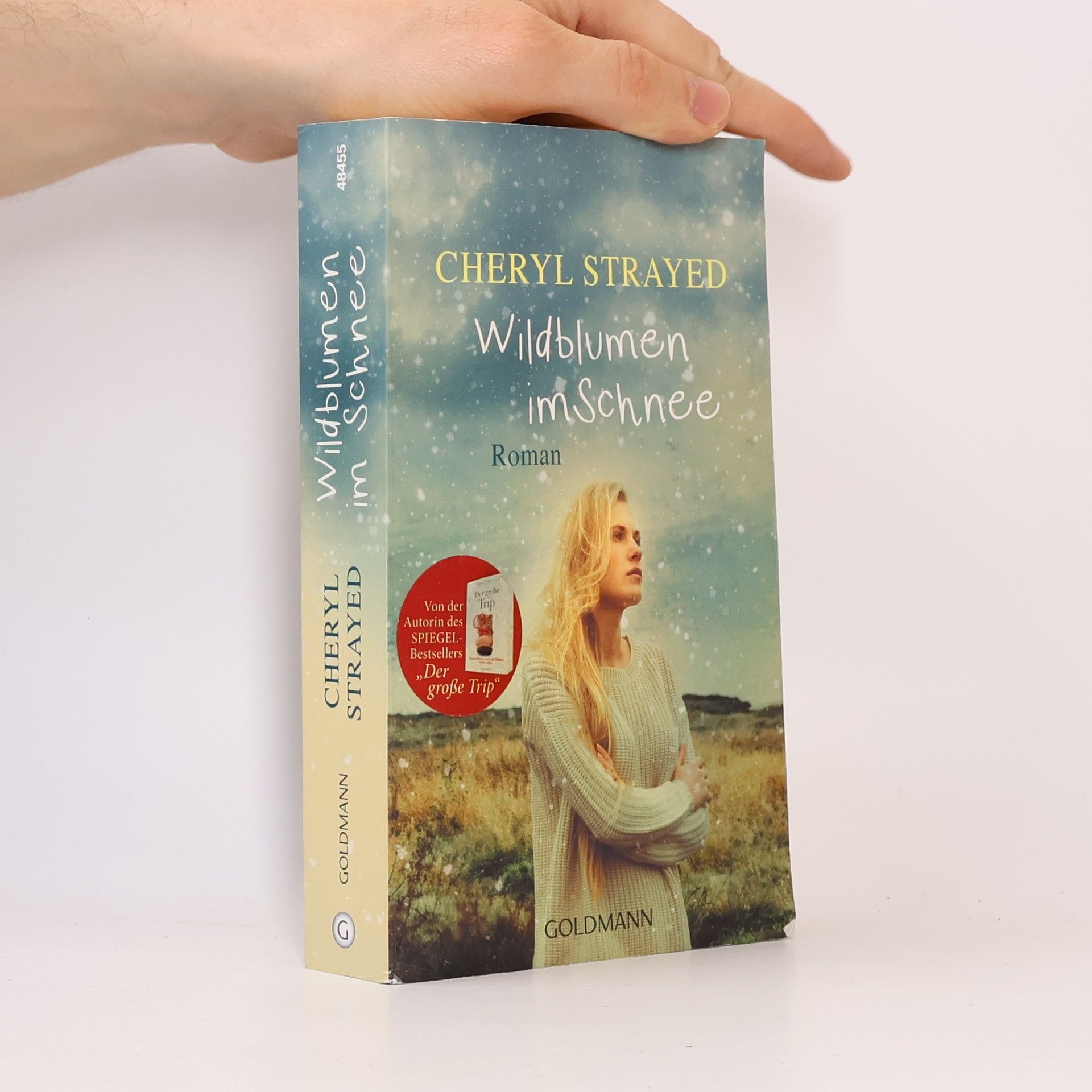Cheryl Strayed Wildblumen im Schnee