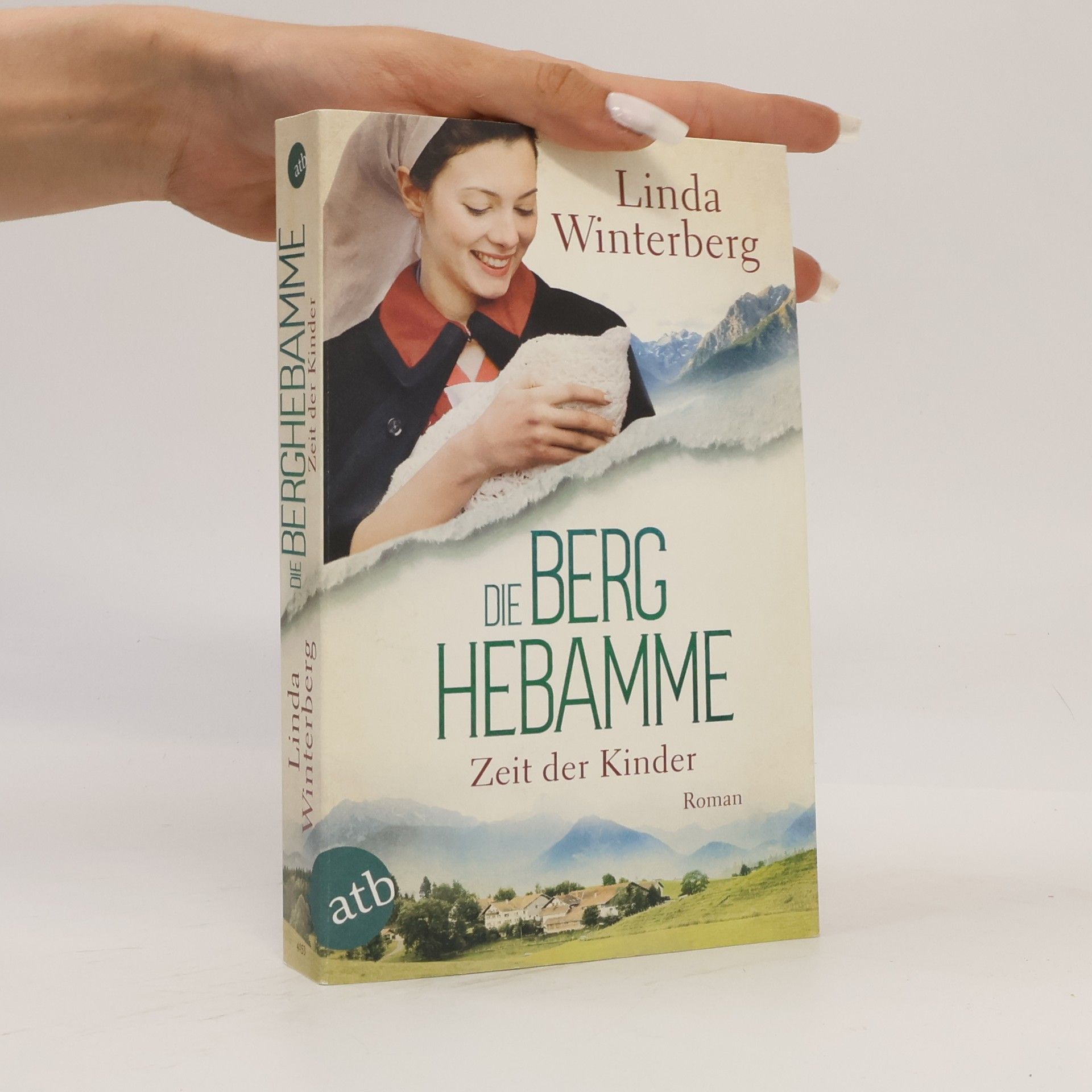 Linda Winterberg Die Berghebamme – Zeit der Kinder