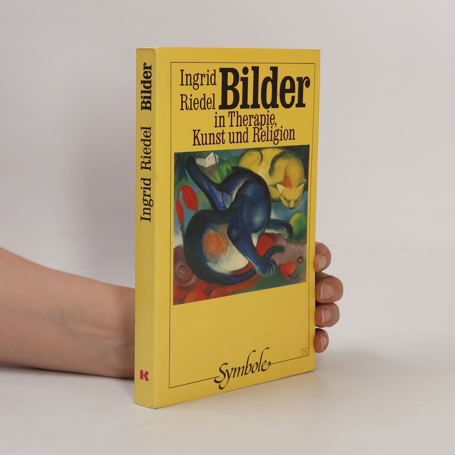 Ingrid Riedel Bilder in Religion, Kunst und Psychotherapie