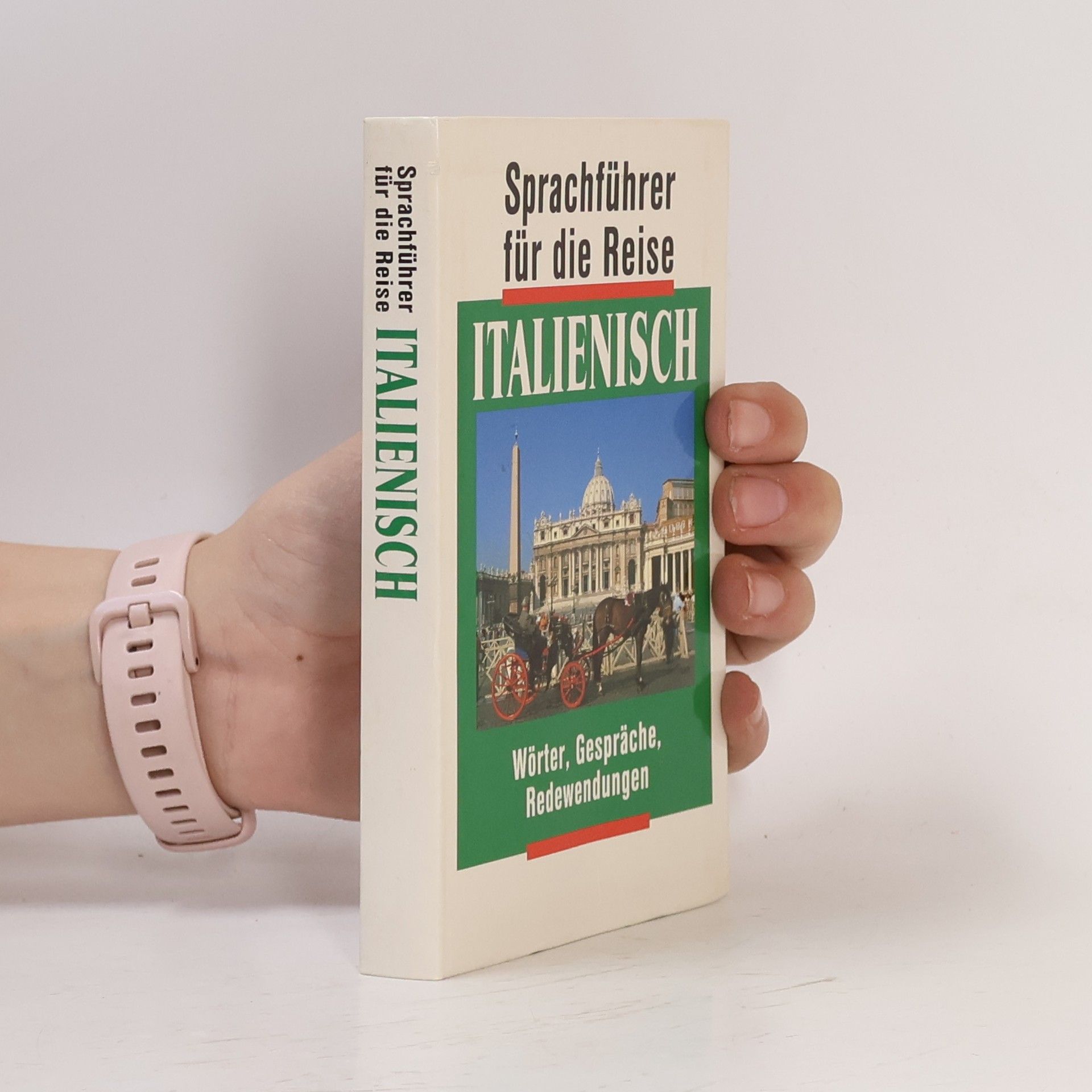 Autorenkollektiv Italienisch. Sprachführer für die Reise