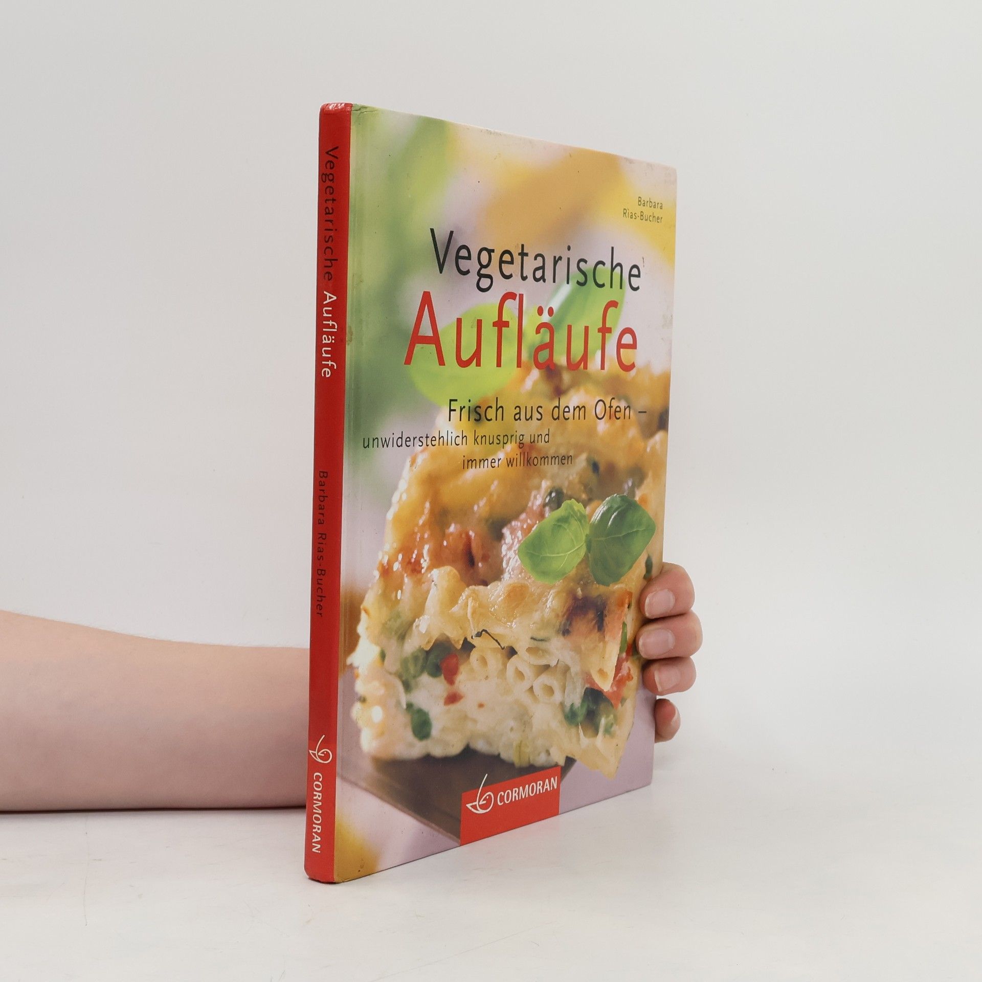 Barbara Rias-Bucher Vegetarische Aufläufe