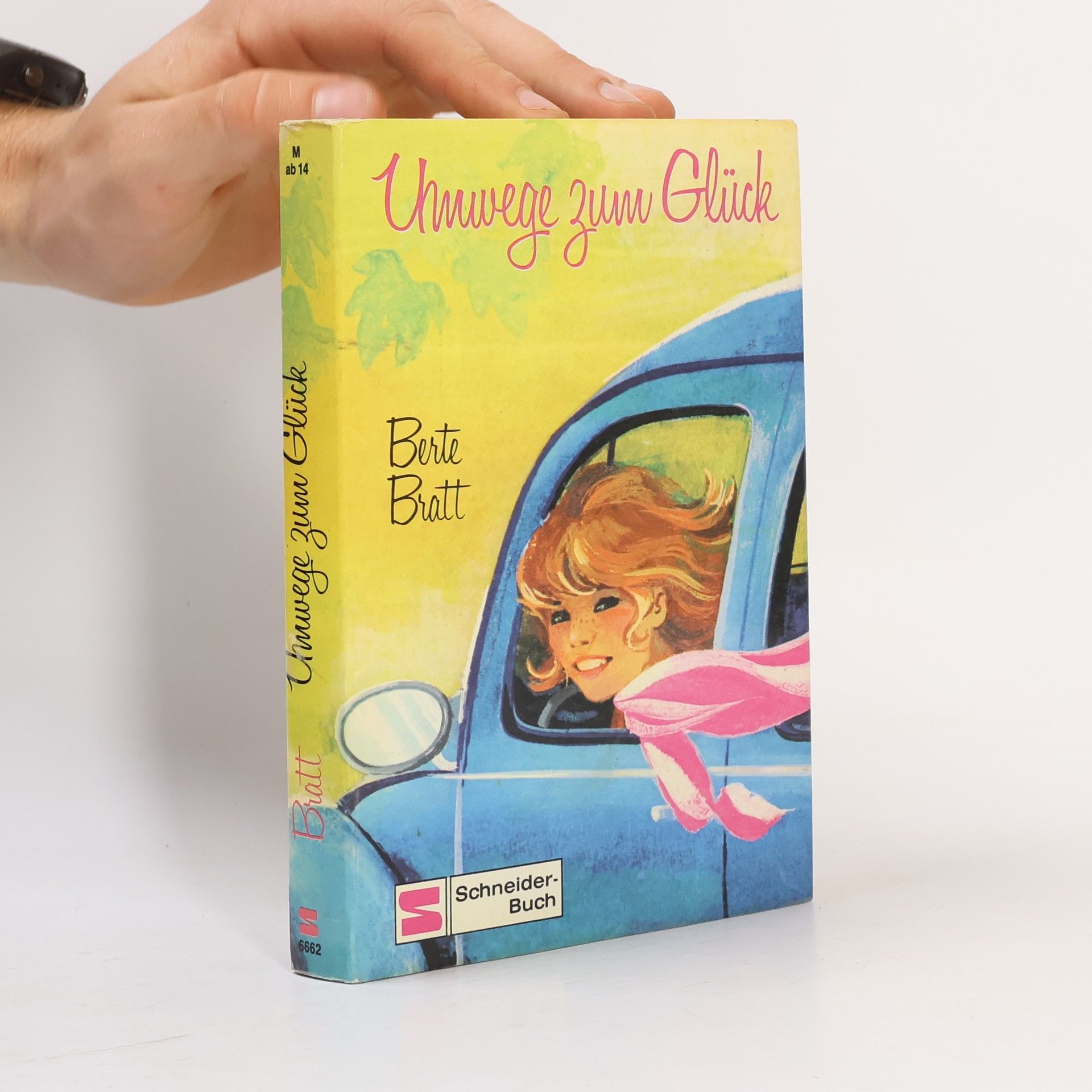 Berte Bratt Umwege zum Glück