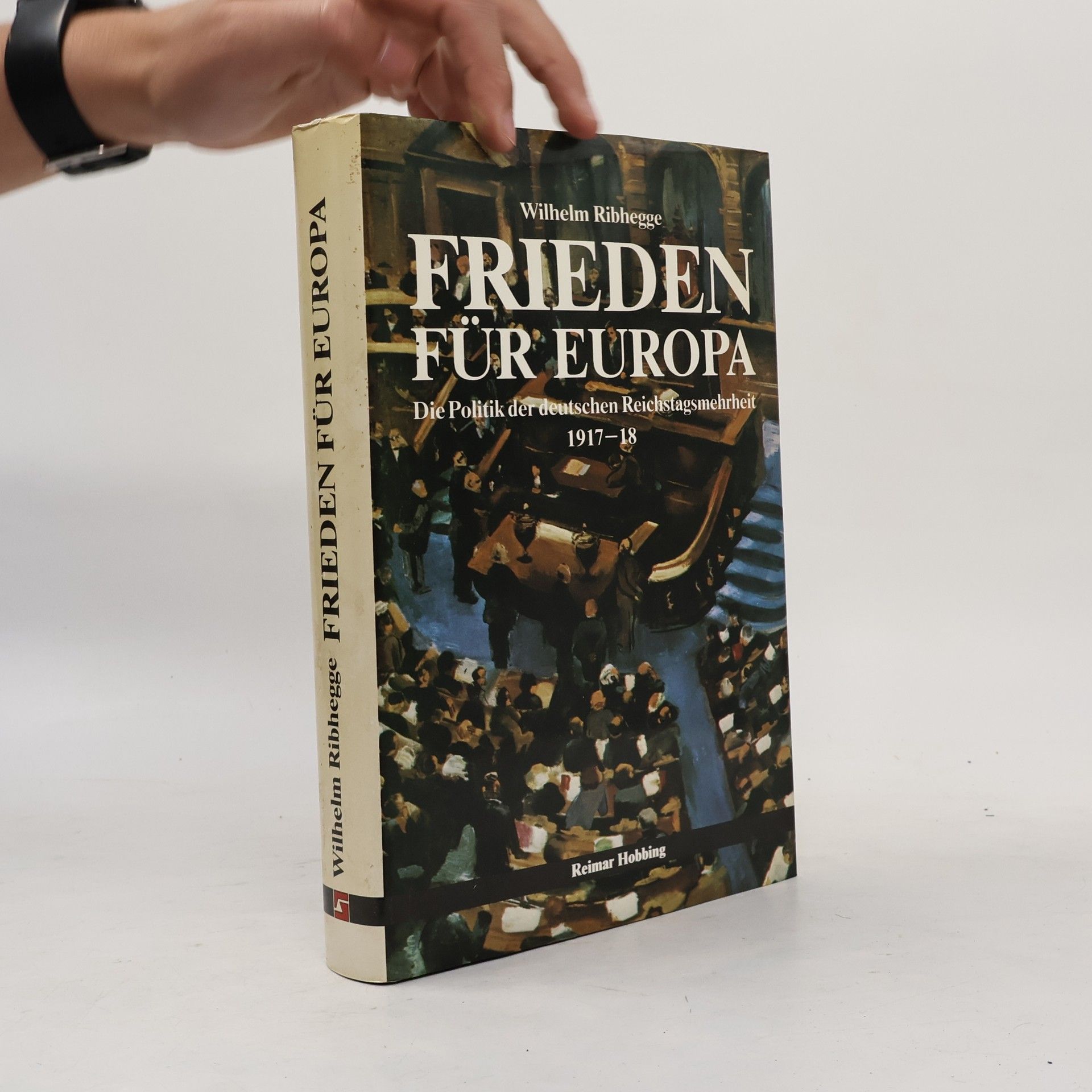 Wilhelm Ribhegge Frieden für Europa
