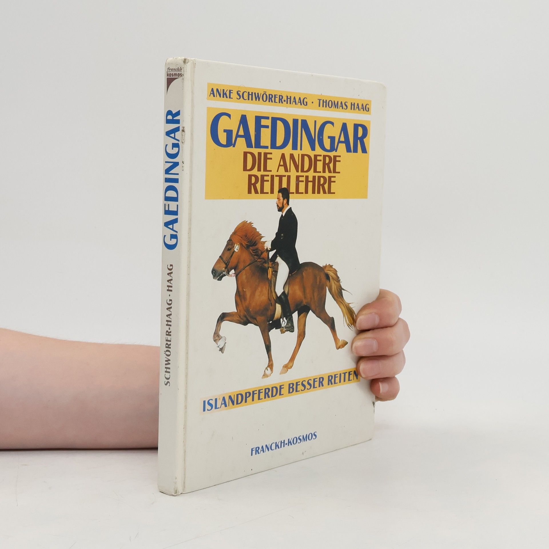 Anke Schwörer-Haag Gaedingar - die andere Reitlehre