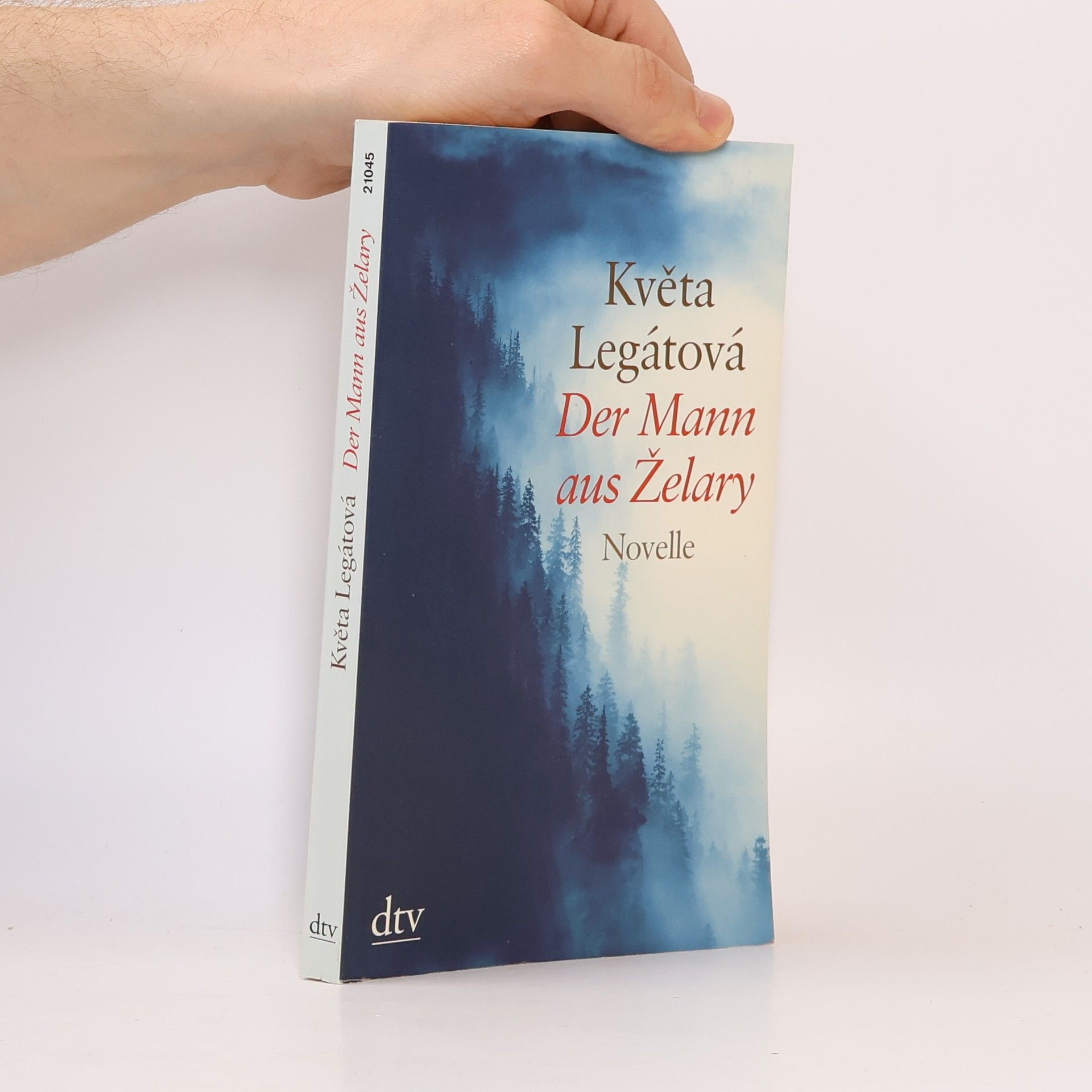 Květa Legátová Der Mann aus Želary