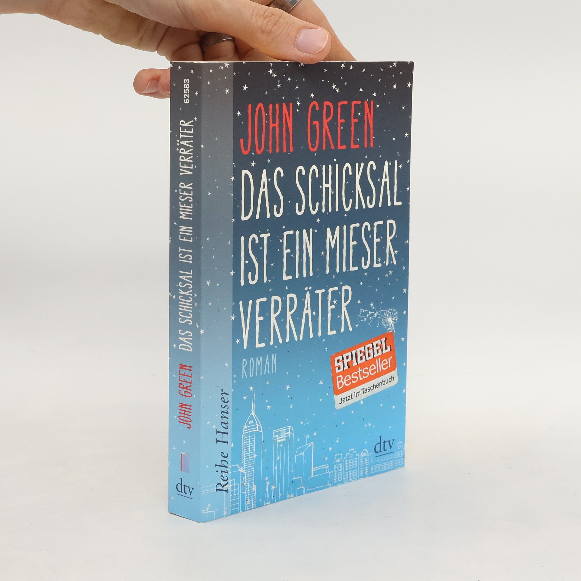 John Green Das Schicksal ist ein mieser Verräter