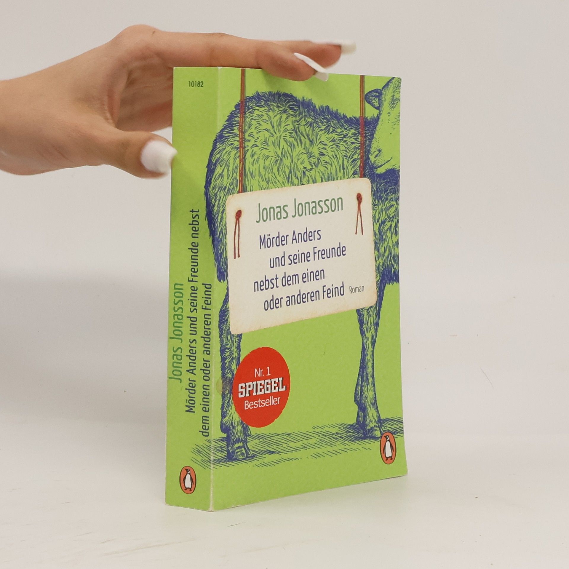 Jonas Jonasson Mörder Anders und seine Freunde nebst dem einen oder anderen Feind